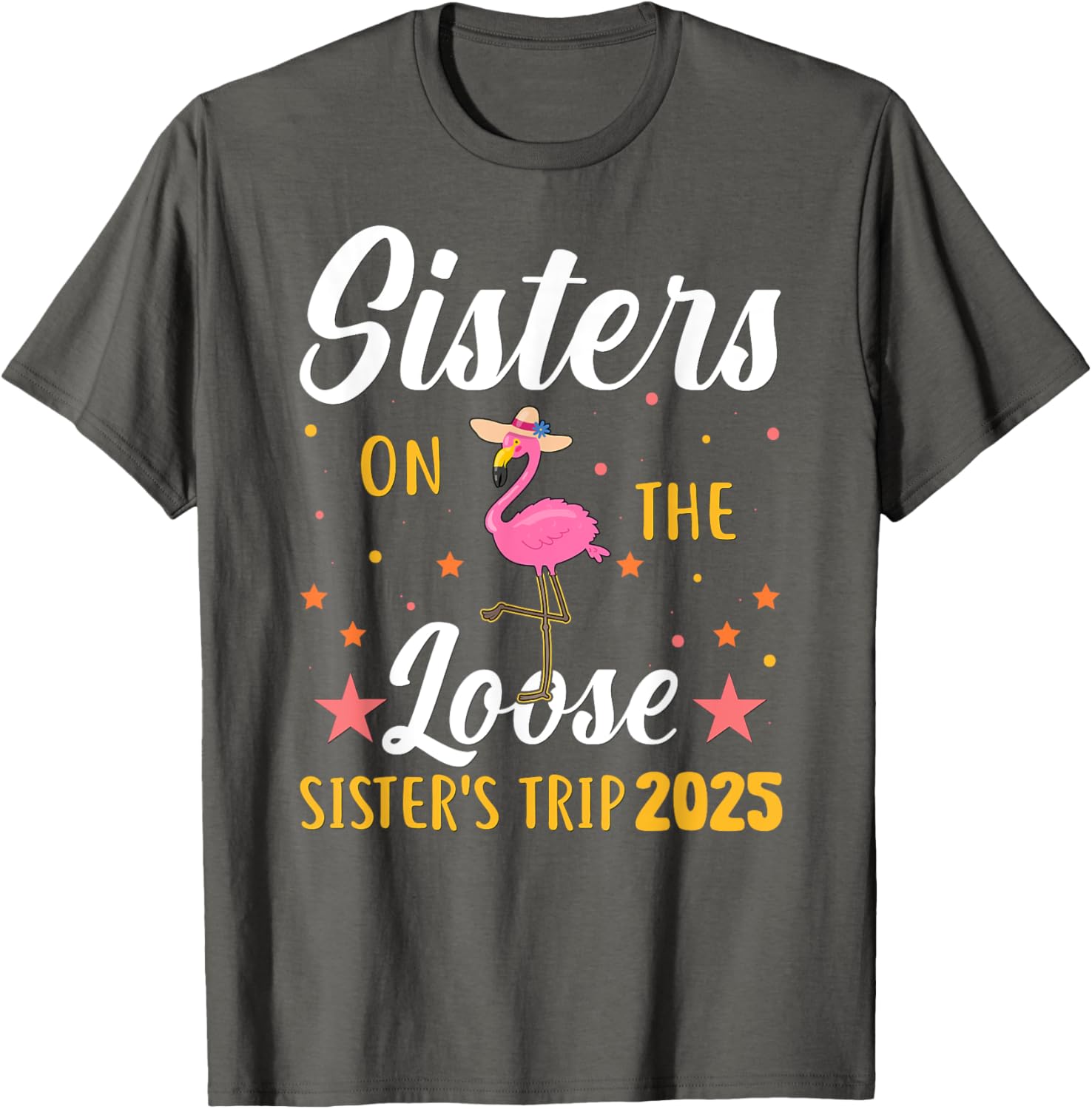 Sister's Weekend Adventure T-Shirt for Fun Sister's Trip 2025 - 16