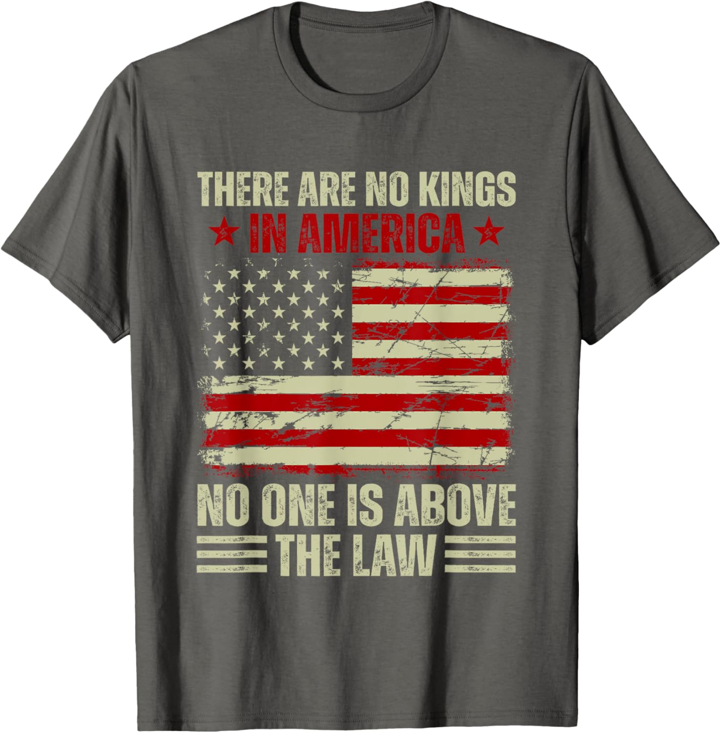 There Are No Kings In America T-Shirt - Stand For Justice and Equality - 7