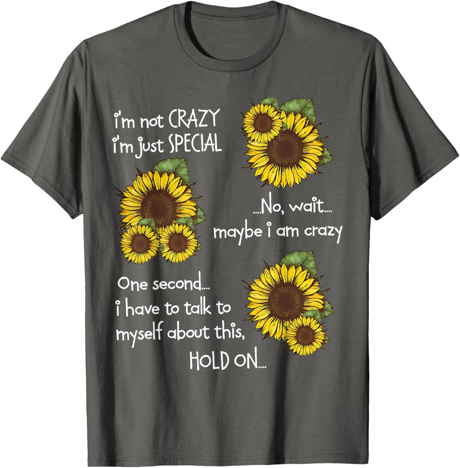 Sunflower I'm Not Scary Just Special Funny T-Shirt for Unique Style - 7