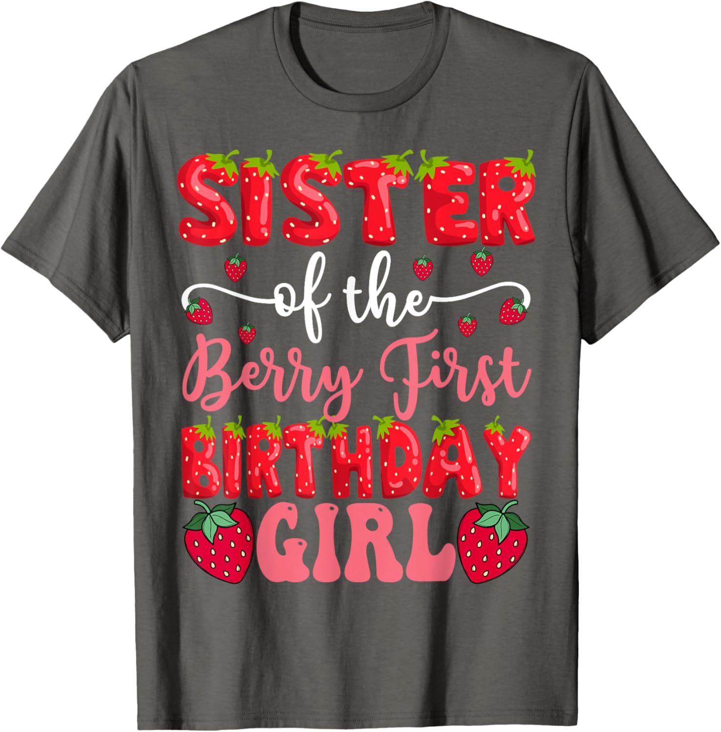 Sister of the Berry First Birthday Girl Strawberry T-Shirt for Kids - 11