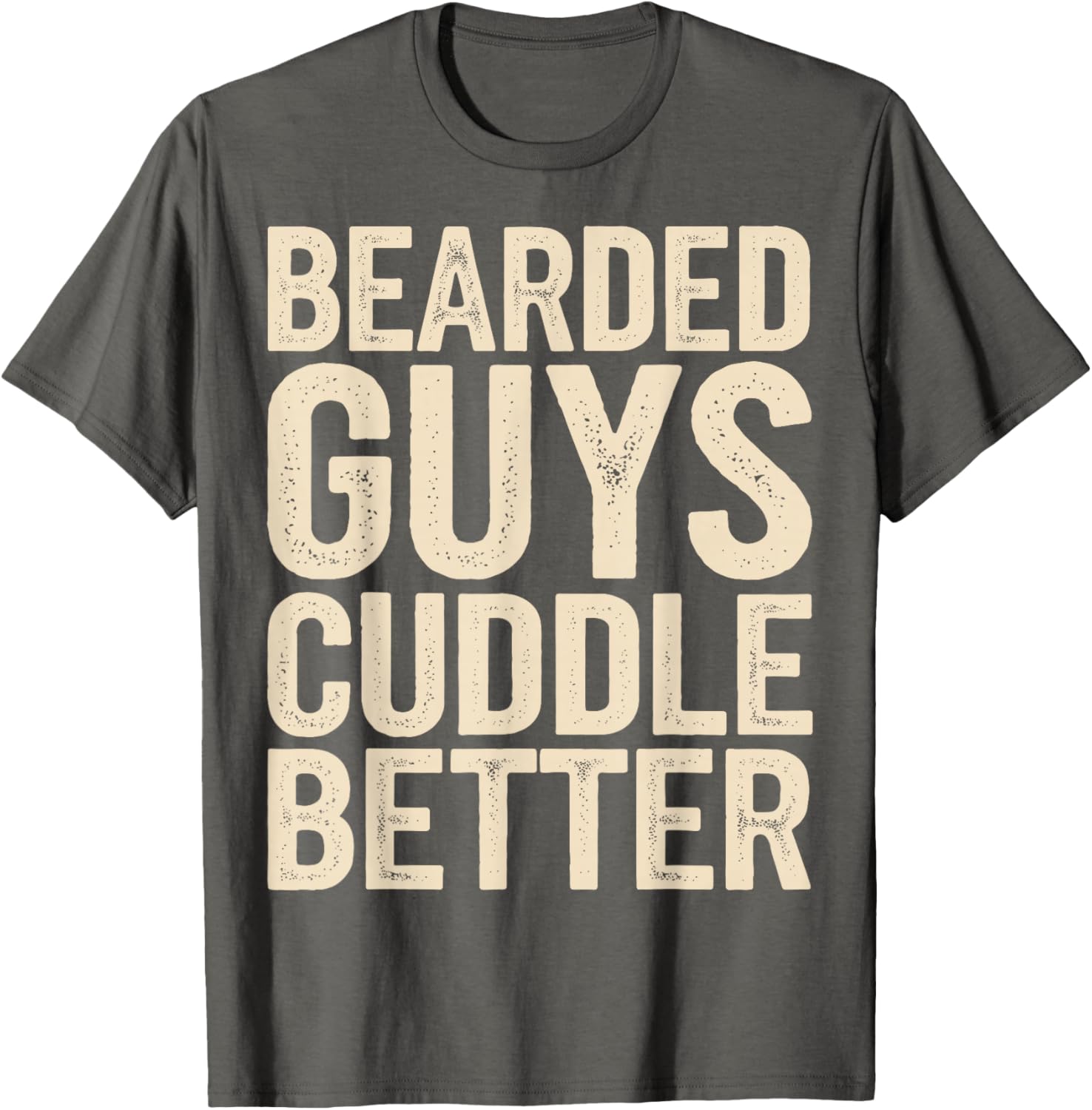 Bearded Guys Cuddle Better T-Shirt for Comfortable Playful Style - 12