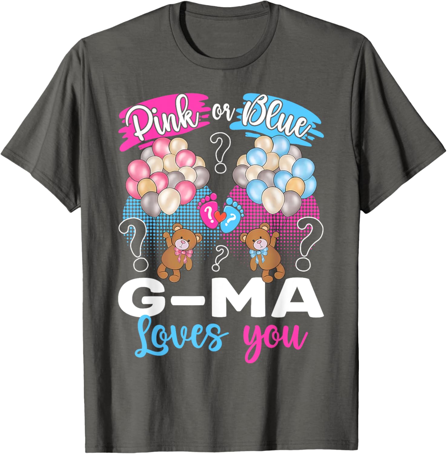 Bears Pink or Blue G-Ma Loves You Gender Reveal T-Shirt for Grandmas - 7