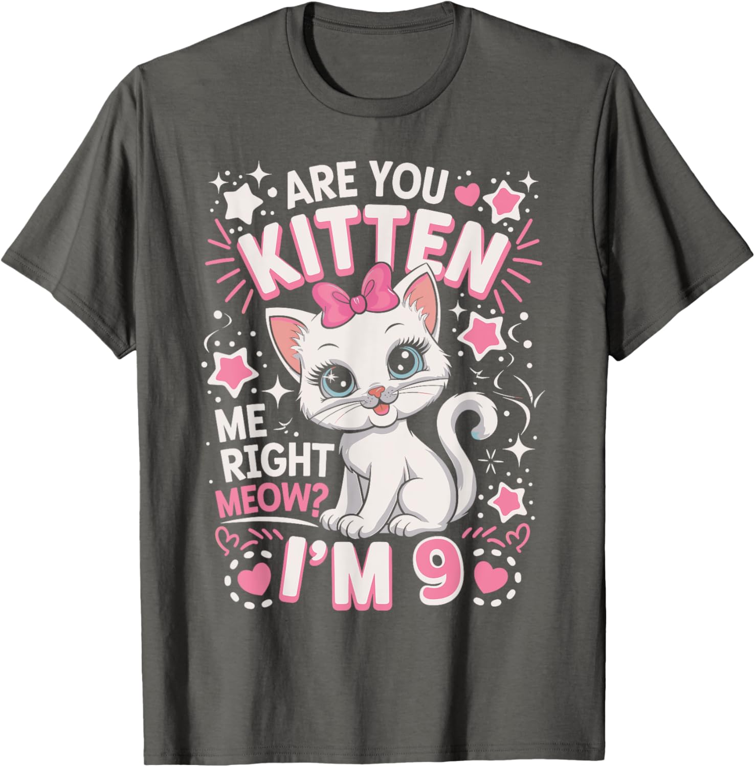 Cute 9th Birthday Cat Girls T-Shirt Are You Kitten Me Right Meow? - 11