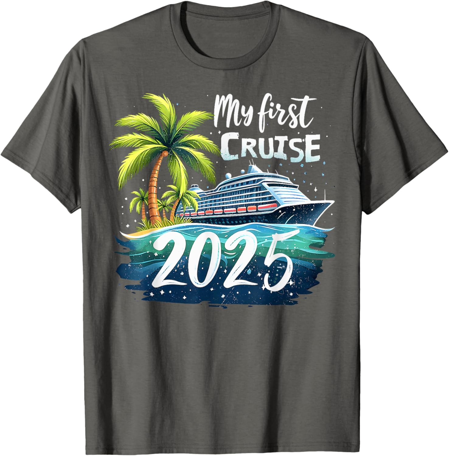 Funny My First Cruise 2025 T-Shirt for First Time Vacationers - 23