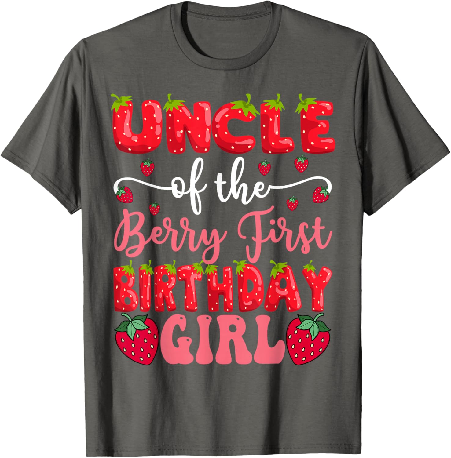Adorable Uncle Of The Berry First Birthday Girl Strawberry T-Shirt - 3