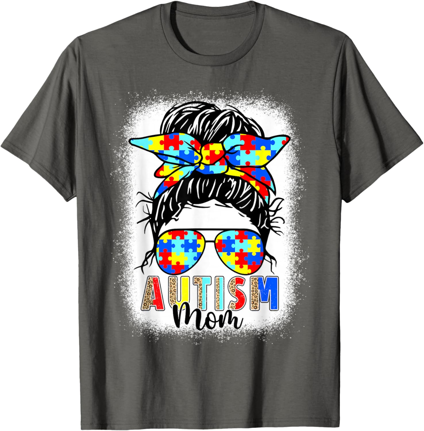 Autism Mom Life Messy Bun T-Shirt Perfect for Mother's Day Gift - 11