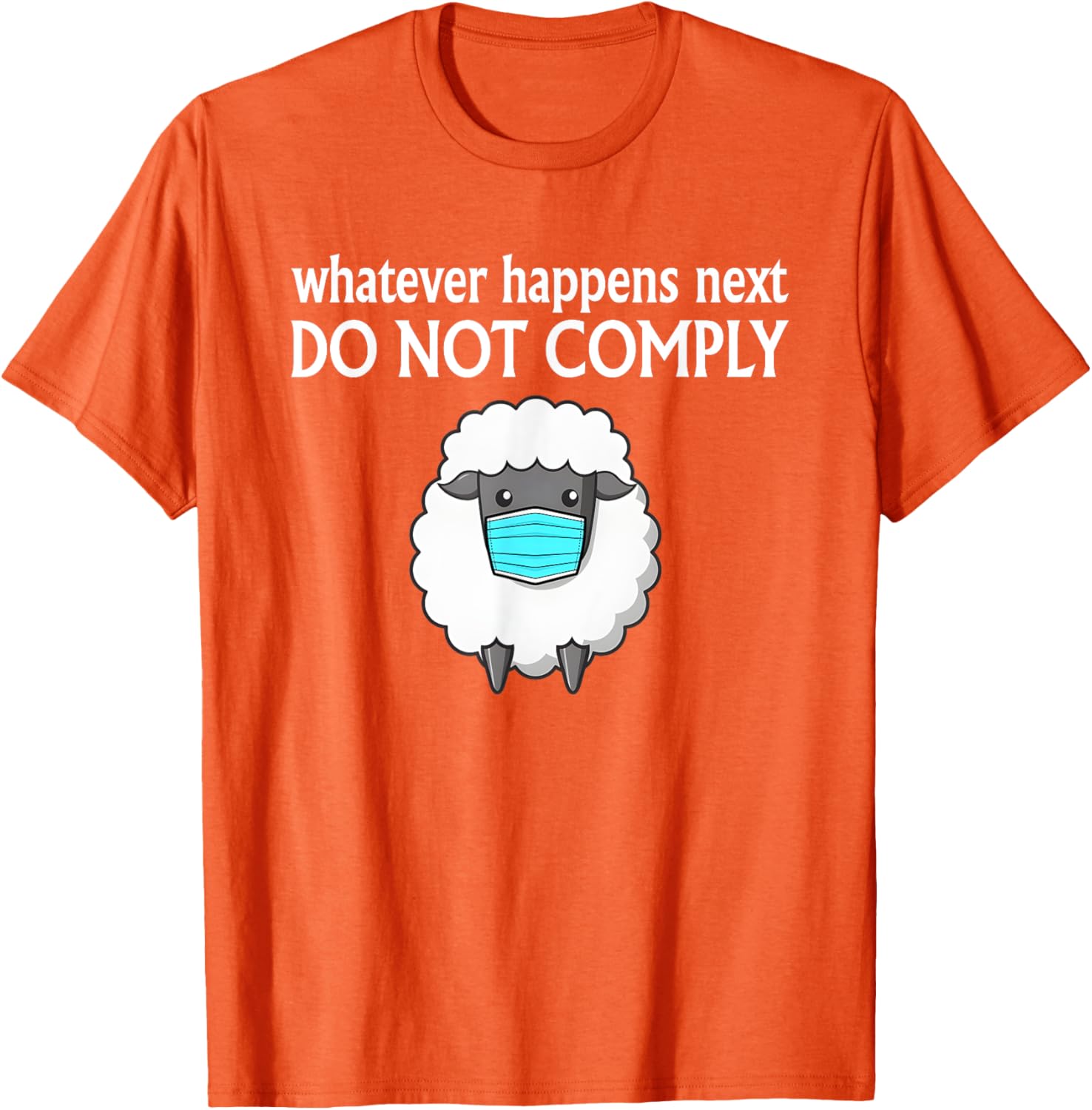 Sheep Mask Do Not Comply T-Shirt for Unique Fashion Lovers - 1