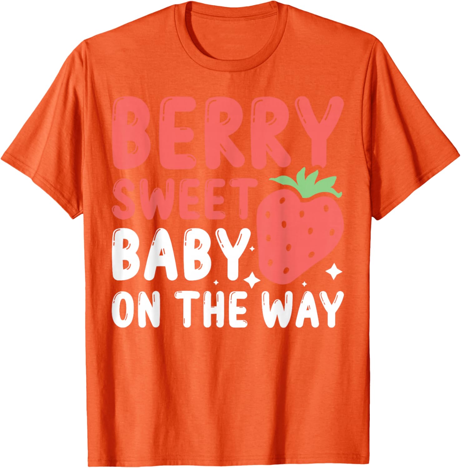 Berry Sweet Baby On The Way T-Shirt for Expecting Moms and Dads - 14