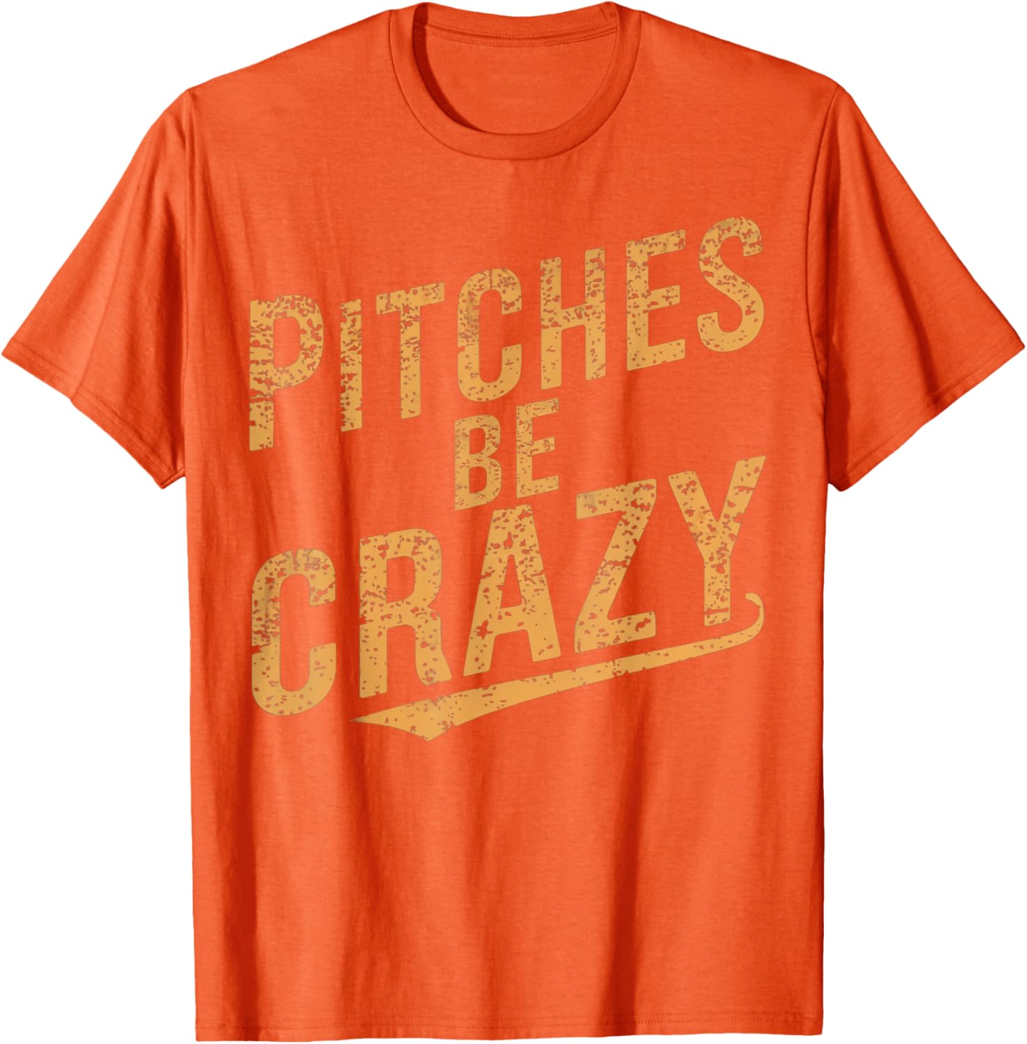 Vintage Pitches Be Crazy Funny Baseball T-Shirt for Baseball Lovers - 9