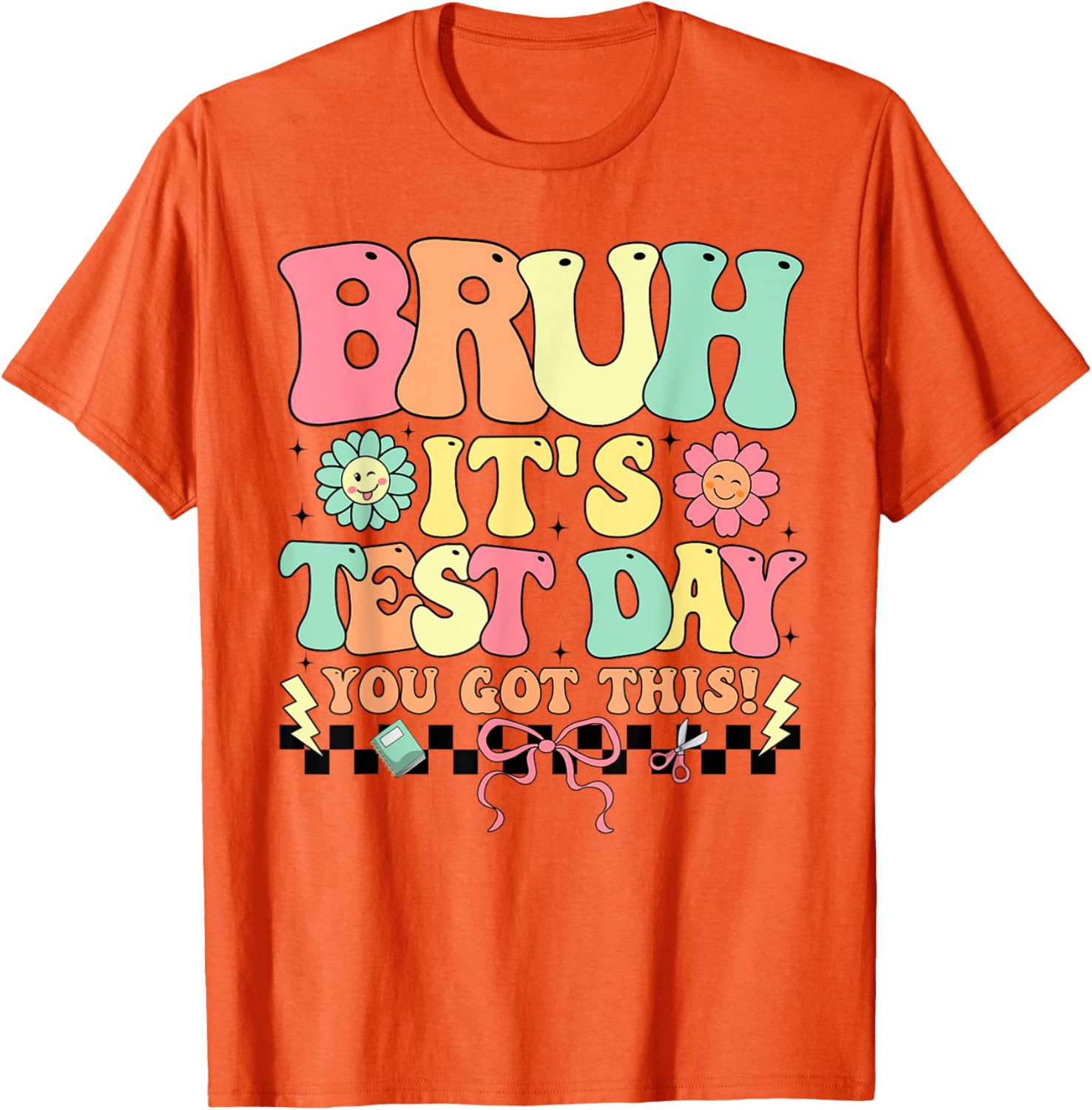 Teacher Student Testing Day T-Shirt - Motivational Test Day Apparel - 9
