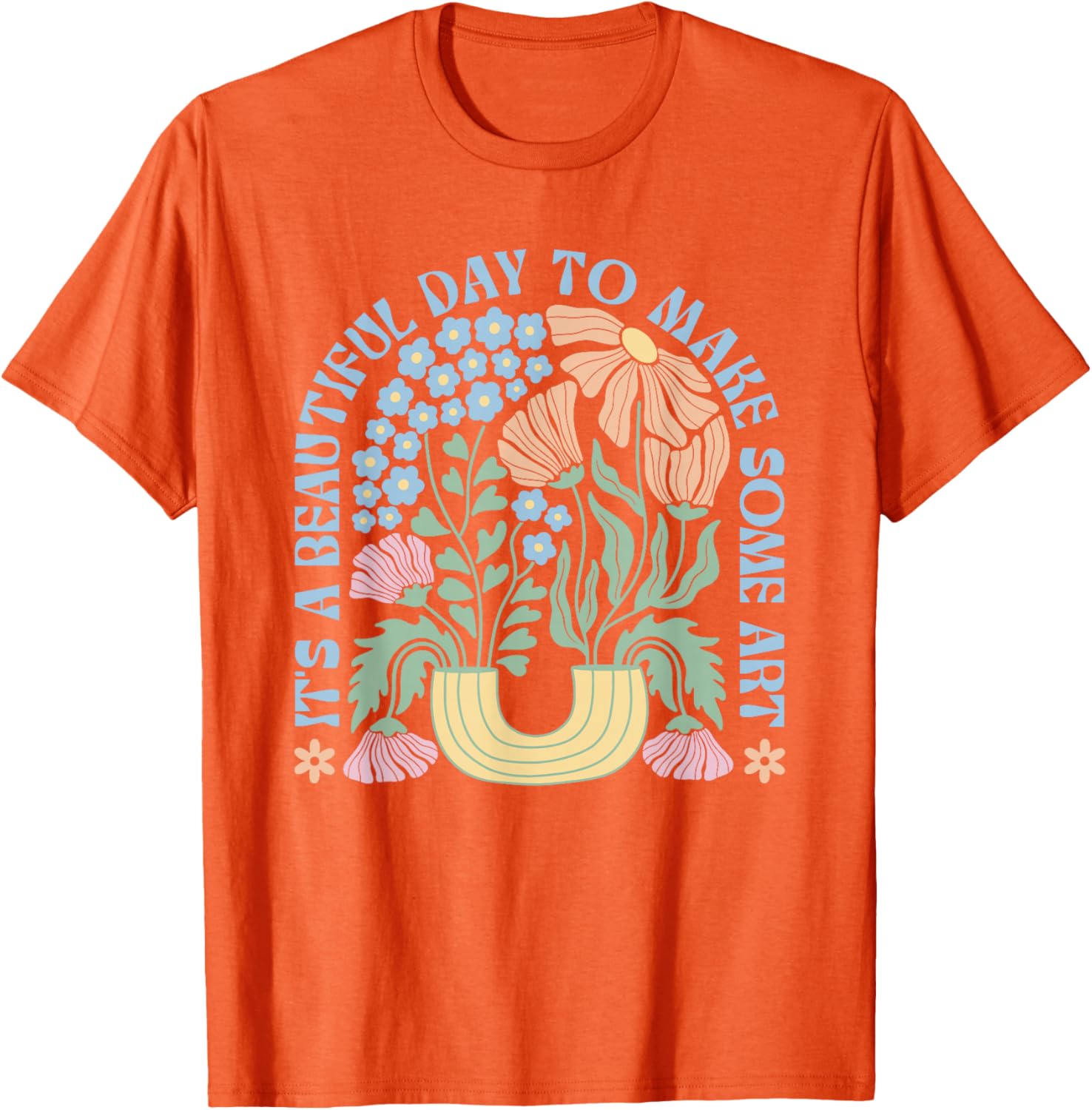 Artistic Gift T-Shirt It's a Beautiful Day to Create for Artists - 19