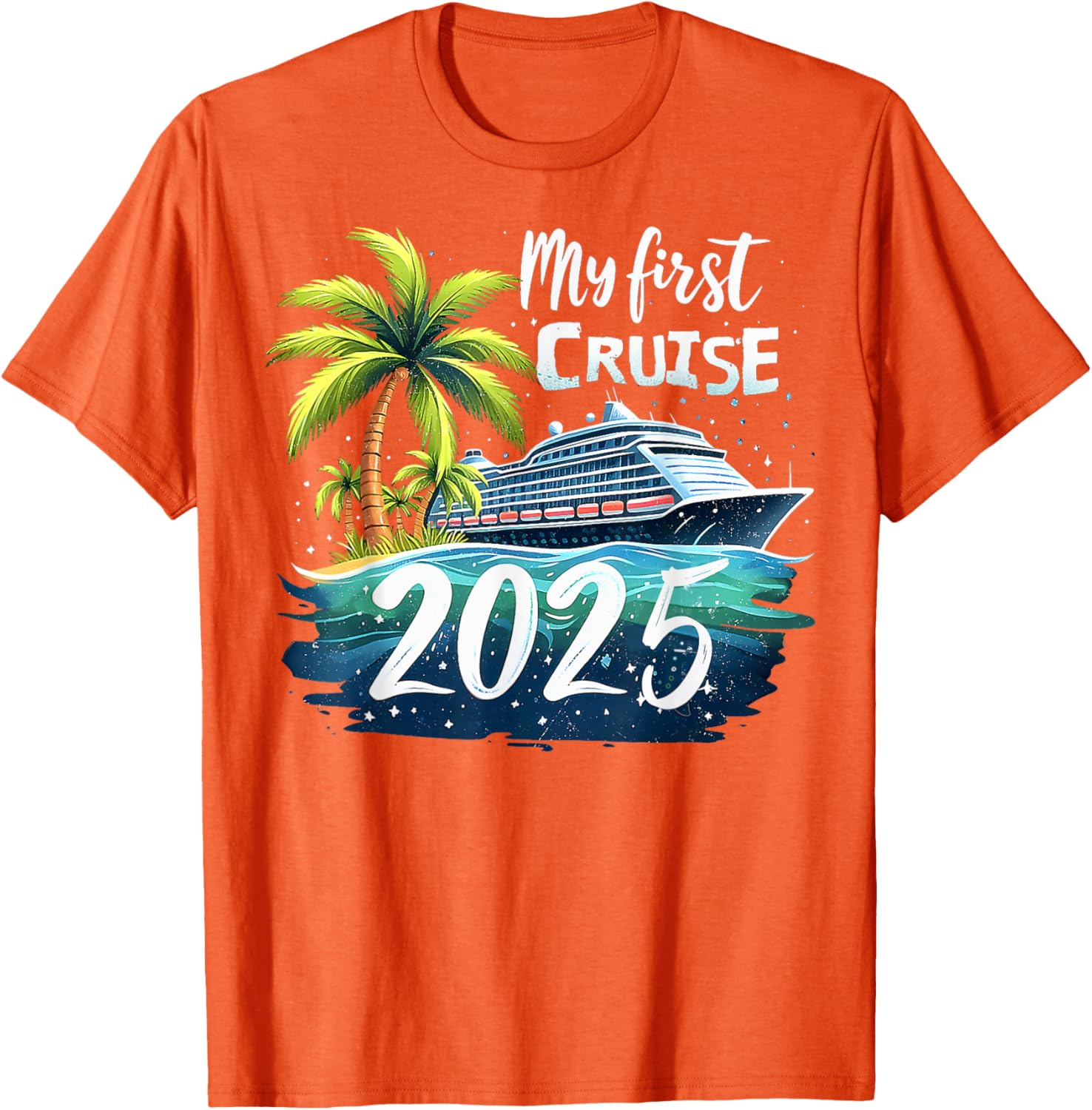 Funny My First Cruise 2025 T-Shirt for First Time Vacationers - 6