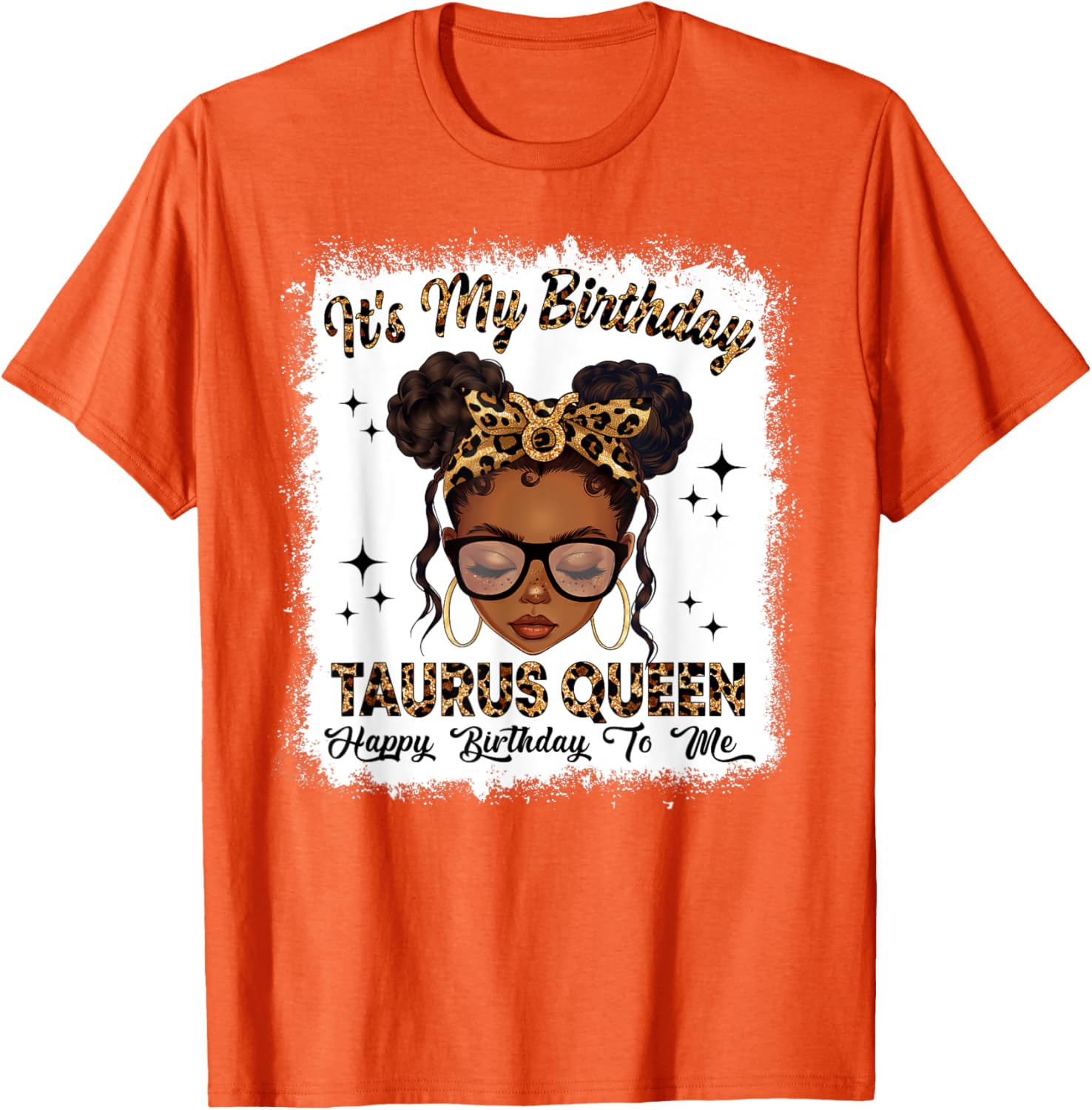 Taurus Queen Messy Bun T-Shirt for Women – Zodiac Birthday Gift - 12