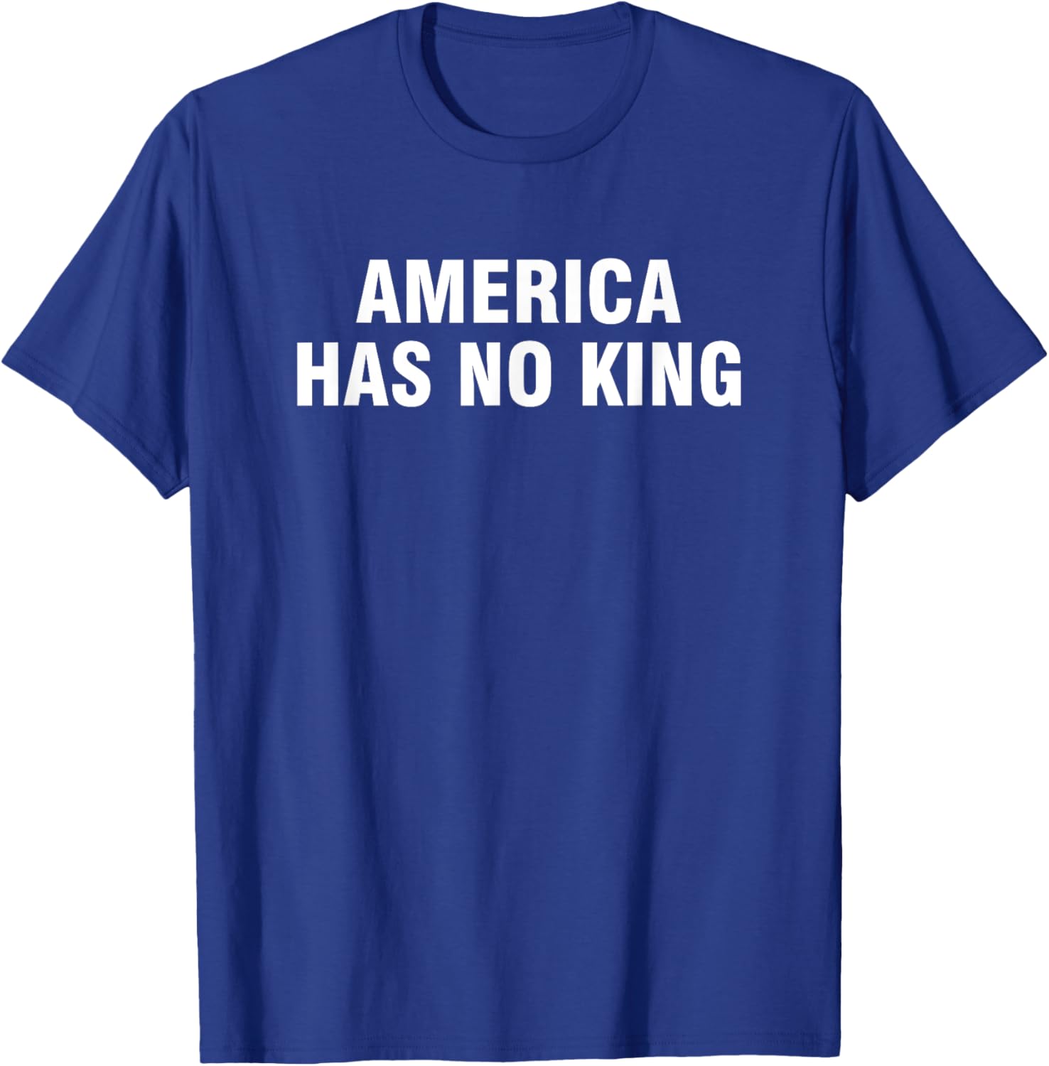 America Has No King T-Shirt - Classic Casual Tee for Patriotic Wear - 2