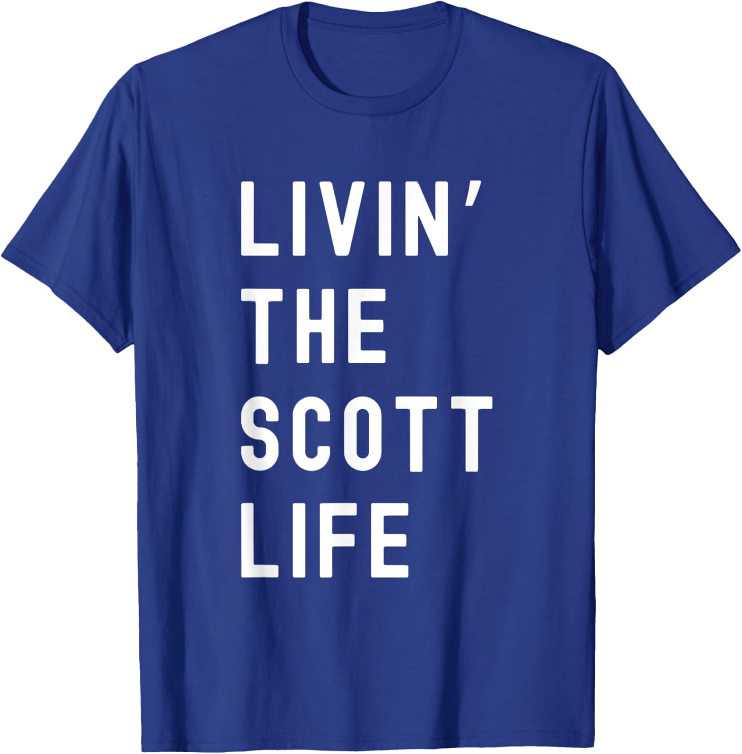 Scott Living The Scott Life Fun T-Shirt for Casual Wear and Gifts - 18