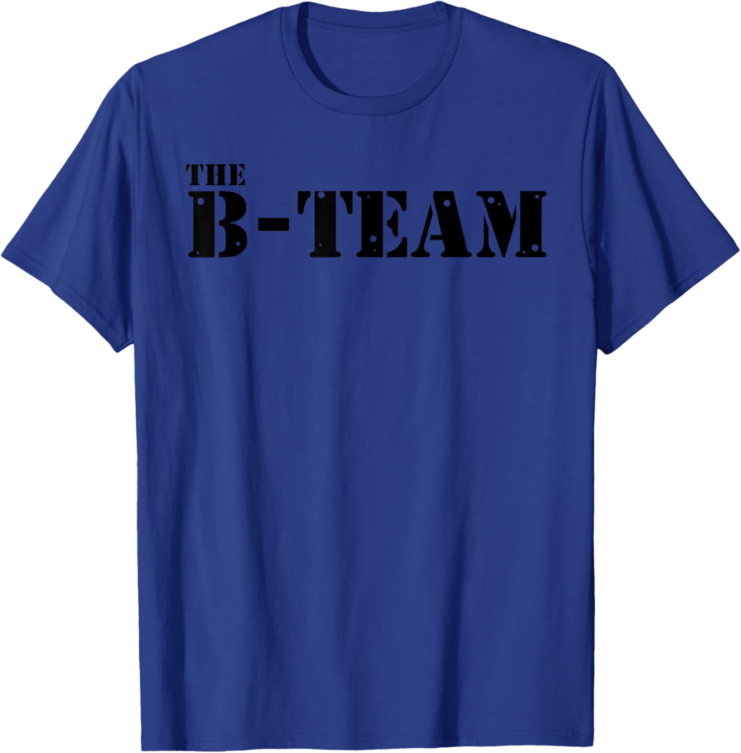 The B Team T-Shirt for Fun and Stylish Outfits - Perfect Casual Wear - 20