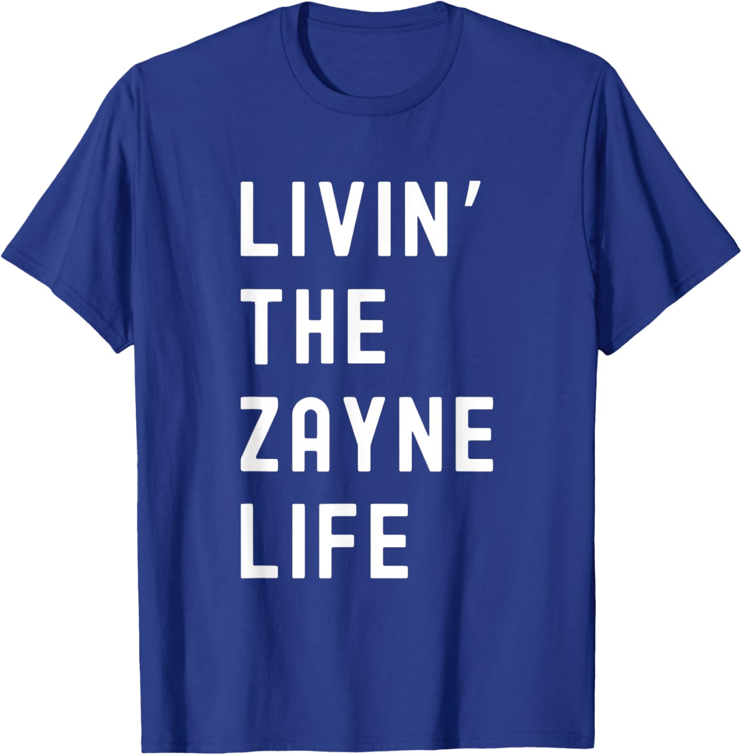 Zayne Life Funny T-Shirt for Trendy Comfort in Clothing and Fashion - 12