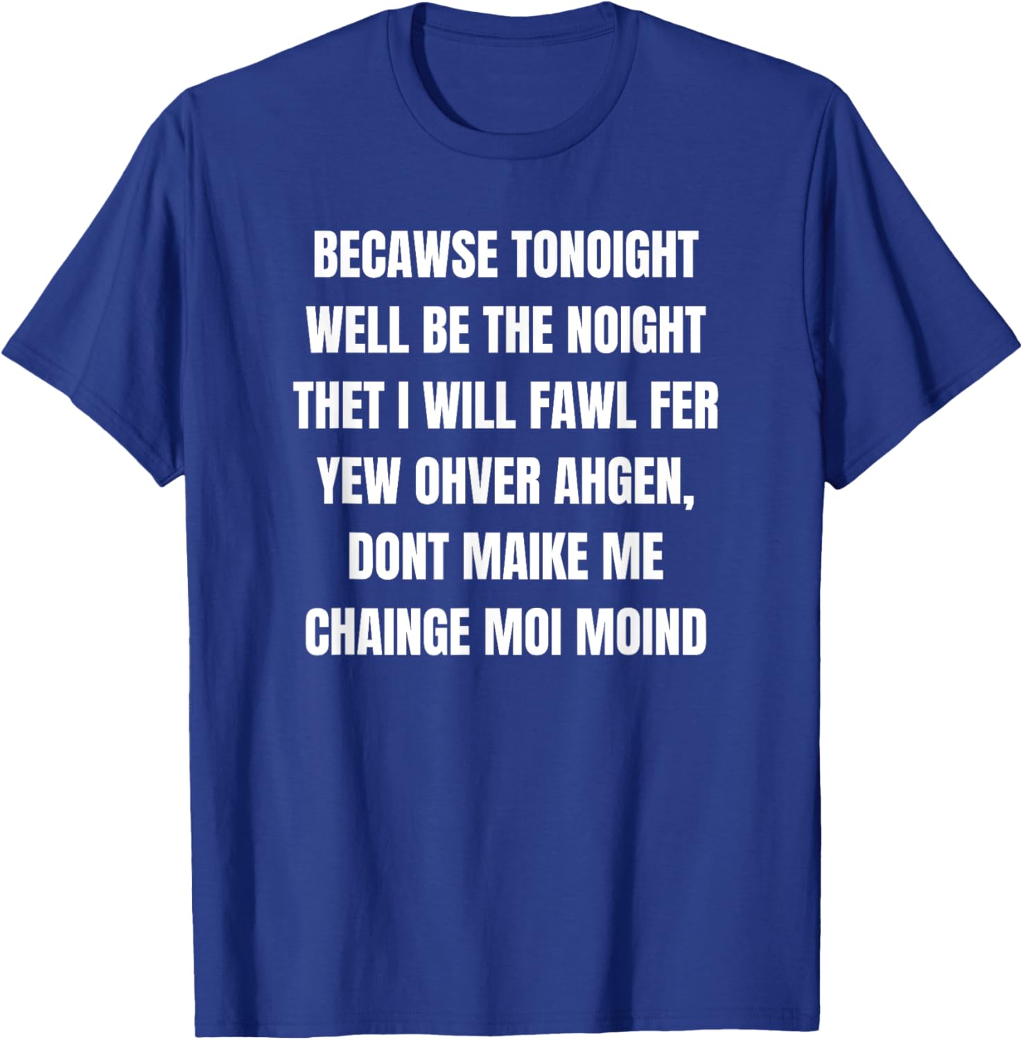 TONOIGHT WILL BE THE NOIGHT T-Shirt for Fun Nights Out and Casual Wear - 5