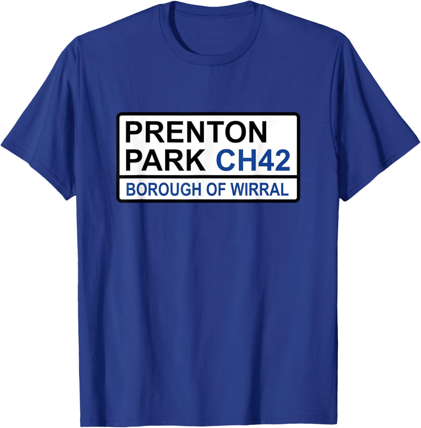 Tranmere Rovers Prenton Park Street Sign T-Shirt for Fans and Style - 17