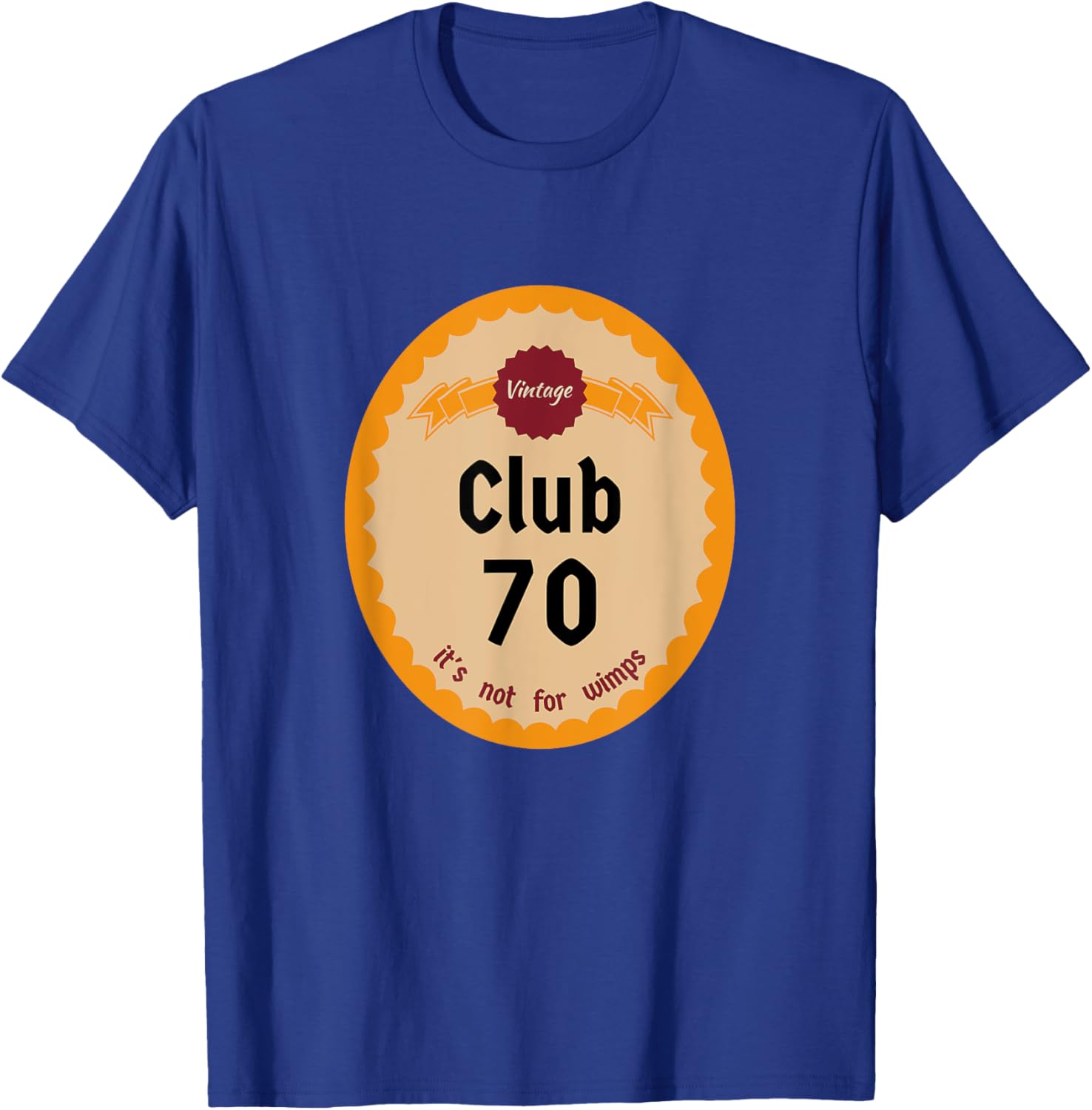 Vintage Club 70 It's Not for Wimps T-Shirt Cool Retro Graphic Tee - 19