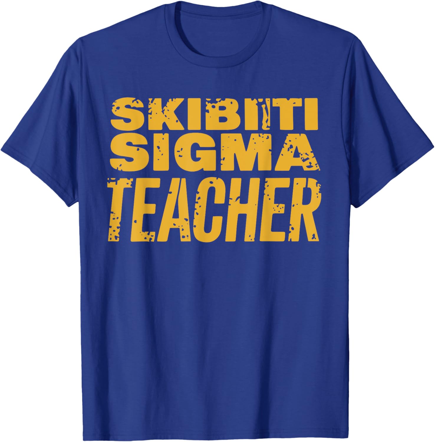 Funny Skibiti Sigma Teacher Appreciation Meme T-Shirt for Educators - 12