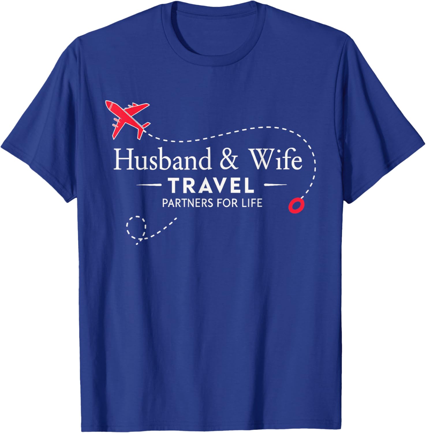 Couple Travel Partners for Life T-Shirt for Loving Husbands and Wives - 16