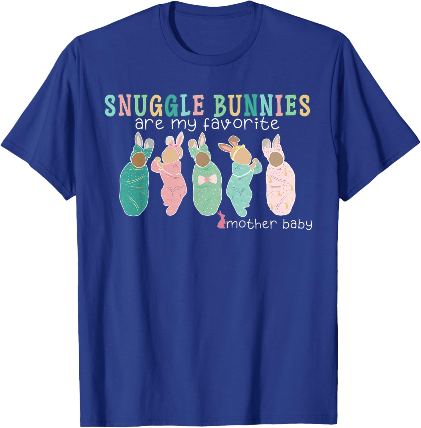 Snuggle Bunnies Mother Baby Nurse Easter T-Shirt for Celebratory Comfort - 8