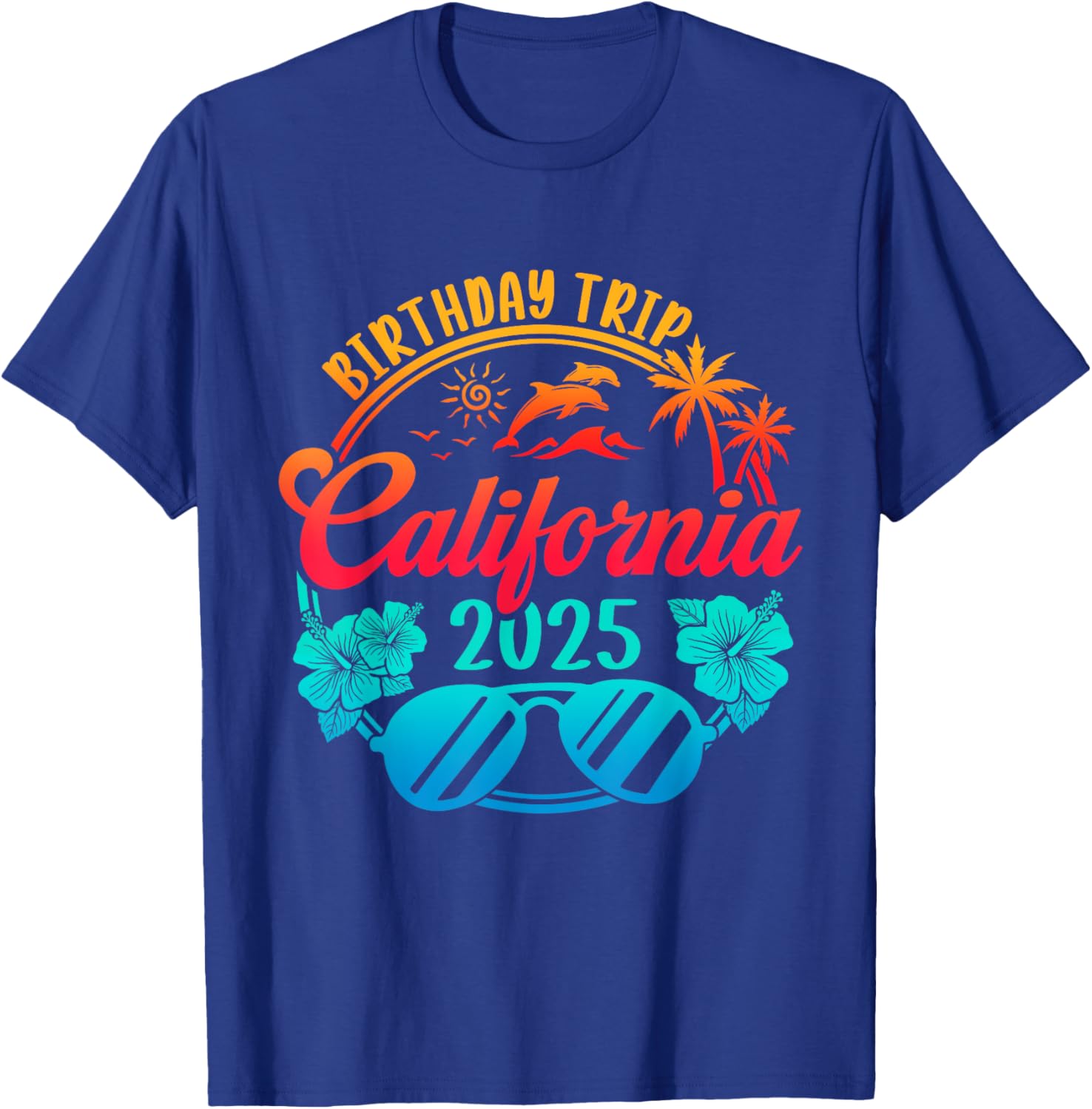 California Birthday Cruise Vacation T-Shirt for 2025 Celebration Fun - 17