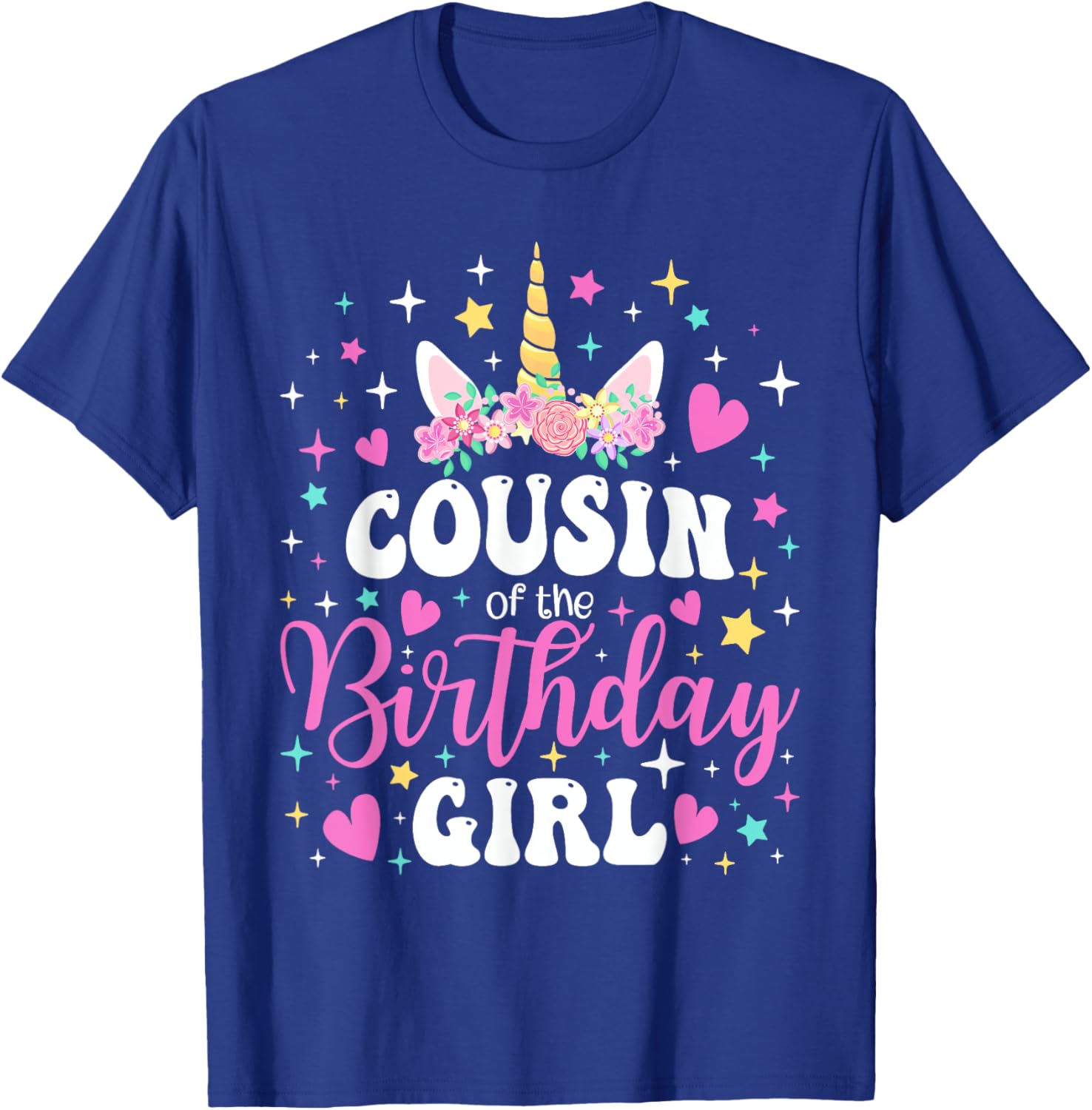 Unicorn Cousin of the Birthday Girl Matching Family T-Shirt Fun Gift - 7