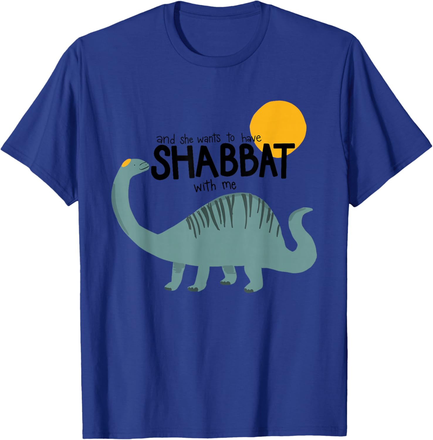 Toddler Shabbat T-Shirt - And She Wants To Celebrate Shabbat Together - 18