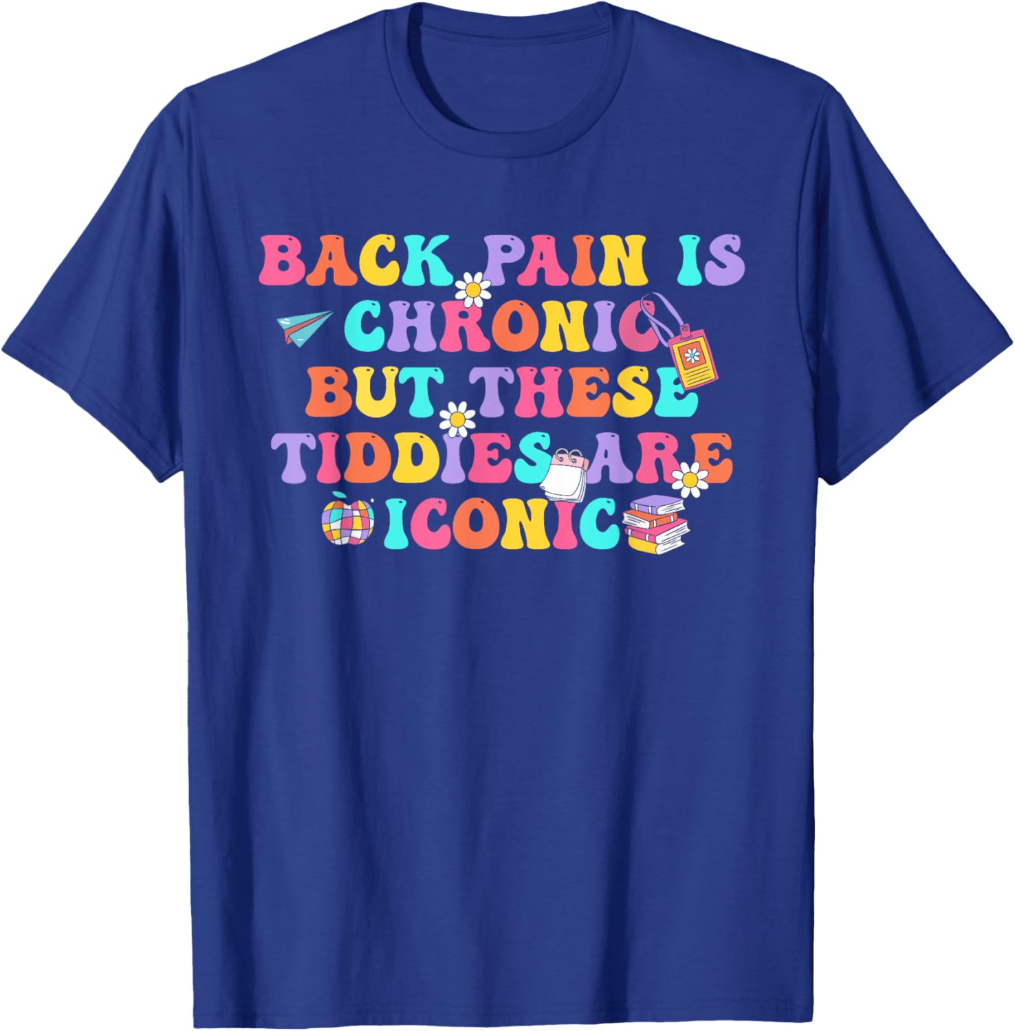 Chronic Back Pain Iconic Women Men T-Shirt for Comfort and Style - 12