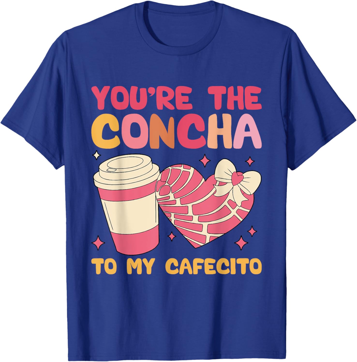 You're the Concha to My Cafecito Funny Mexican Valentine's T-Shirt - 2