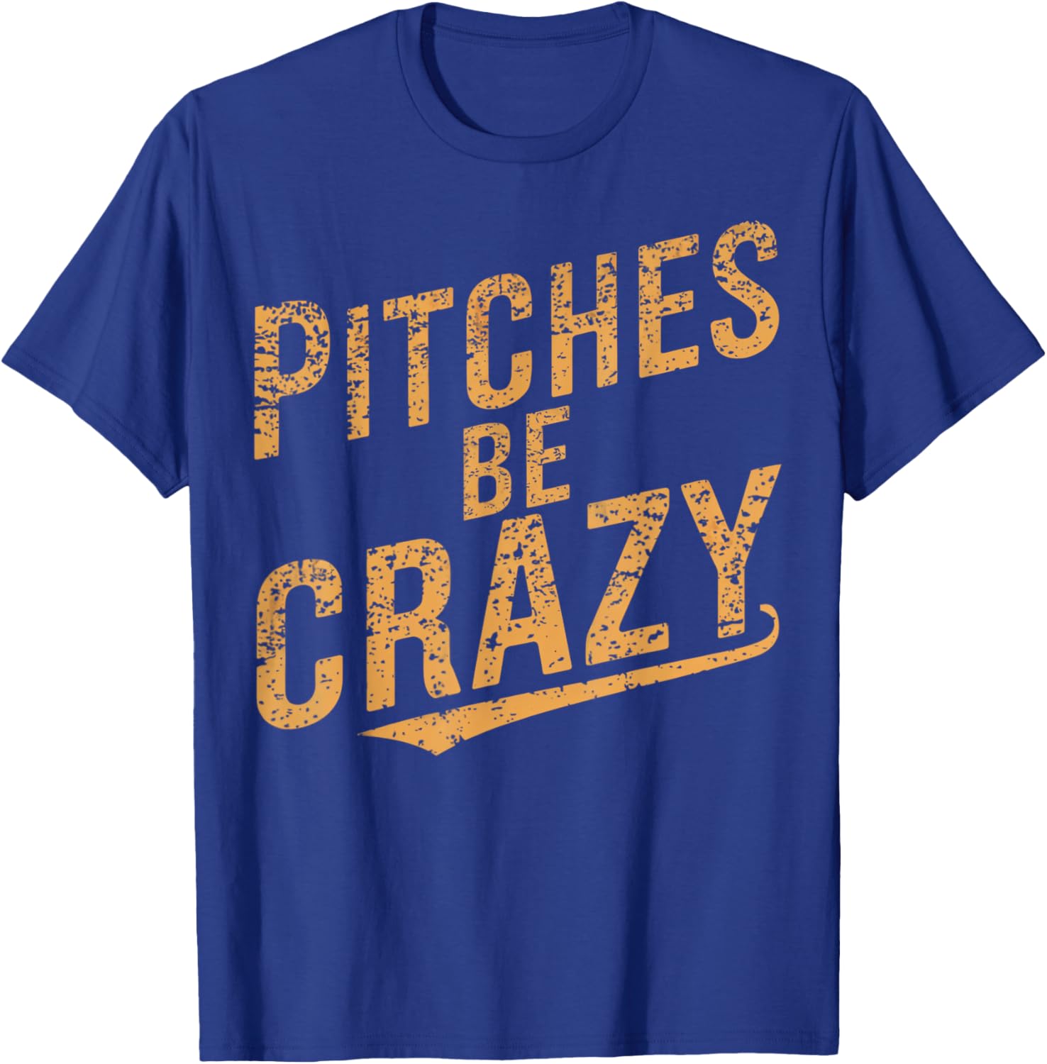 Vintage Pitches Be Crazy Funny Baseball T-Shirt for Baseball Lovers - 16