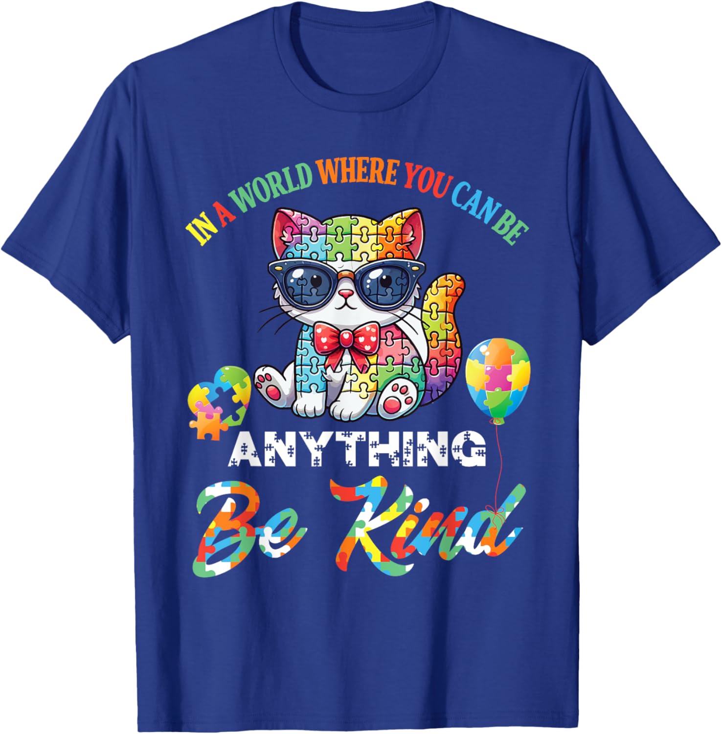 Be Kind Cat Puzzle Pieces T-Shirt for Men, Women, and Kids - 18