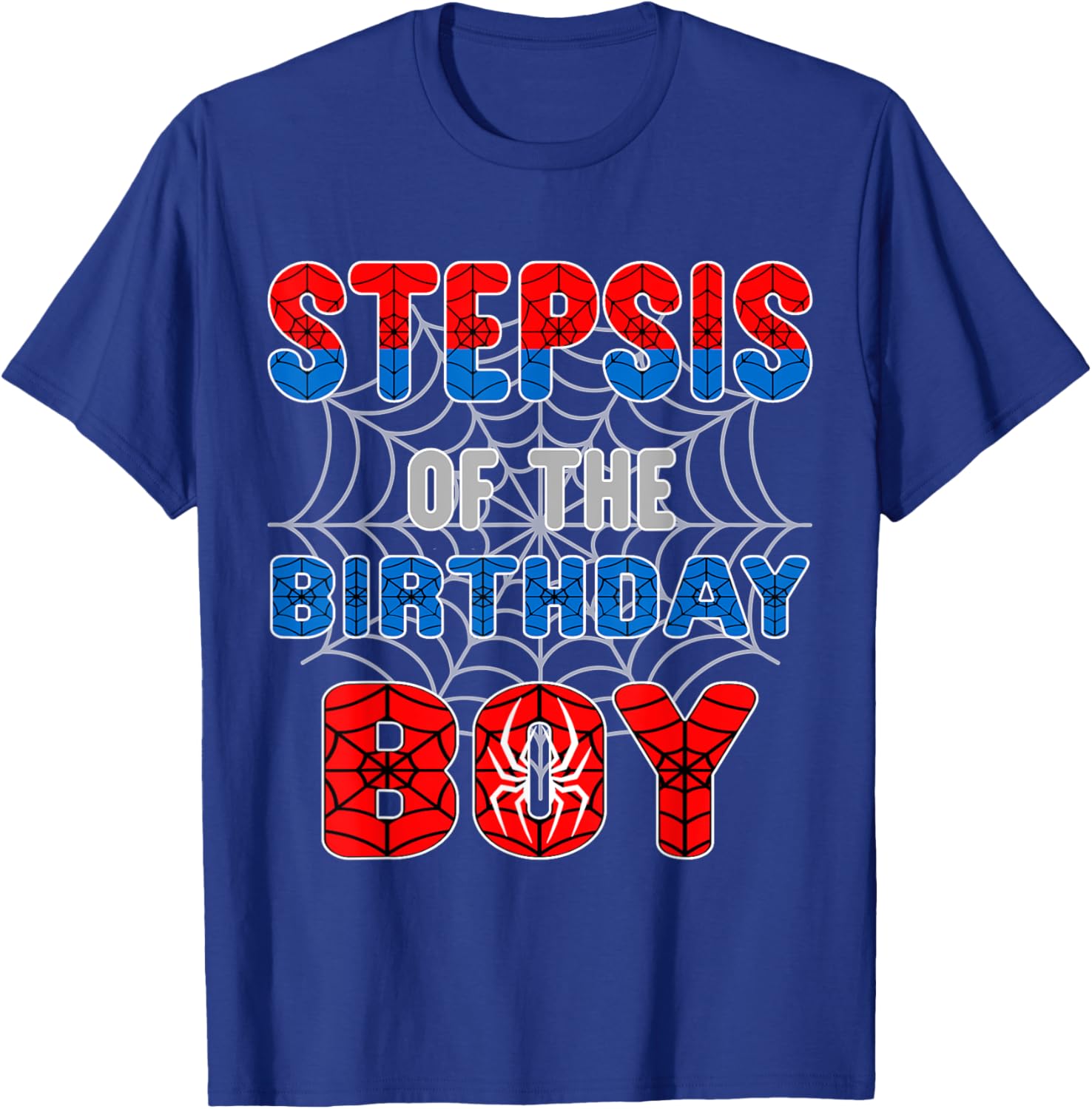 Spider Web Birthday Party T-Shirt for Step Sis of the Birthday Boy - 10