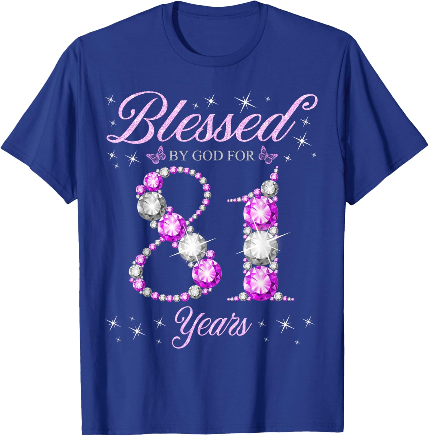 Blessed By God 81st Birthday T-Shirt for Celebrating 81 Years - 10