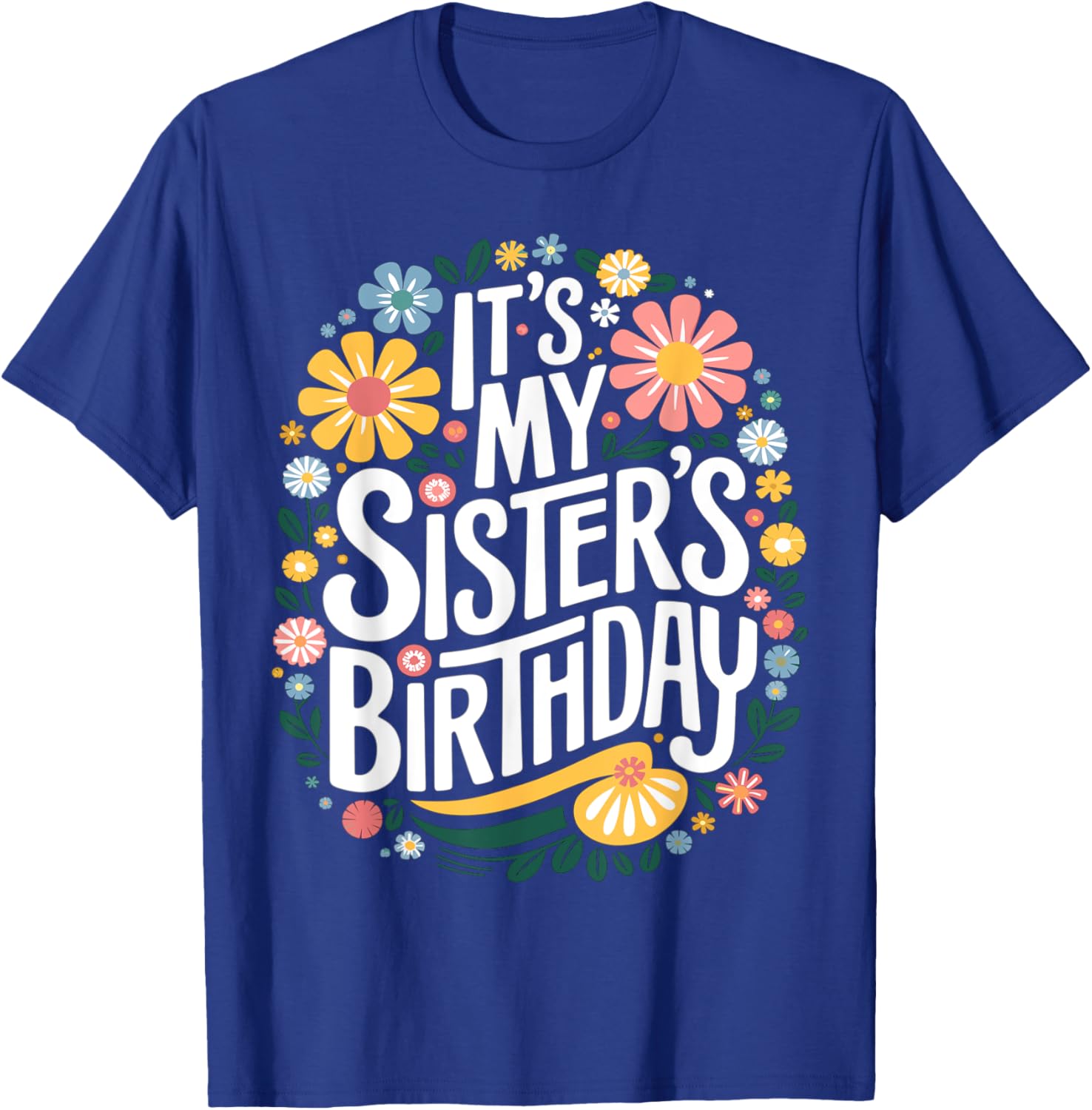 Colorful Floral T-Shirt for Sisters Birthday - Women and Kids Design - 18