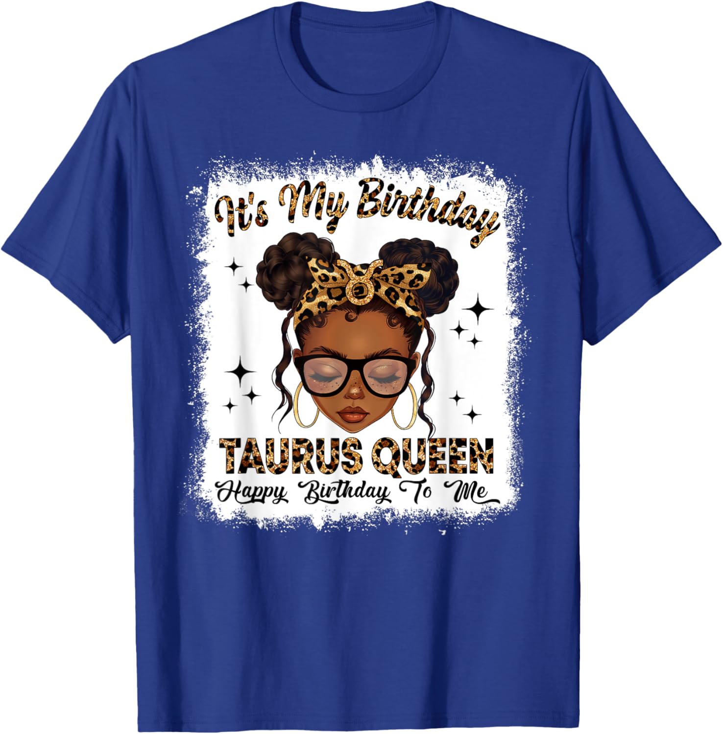 Taurus Queen Messy Bun T-Shirt for Women – Zodiac Birthday Gift - 11