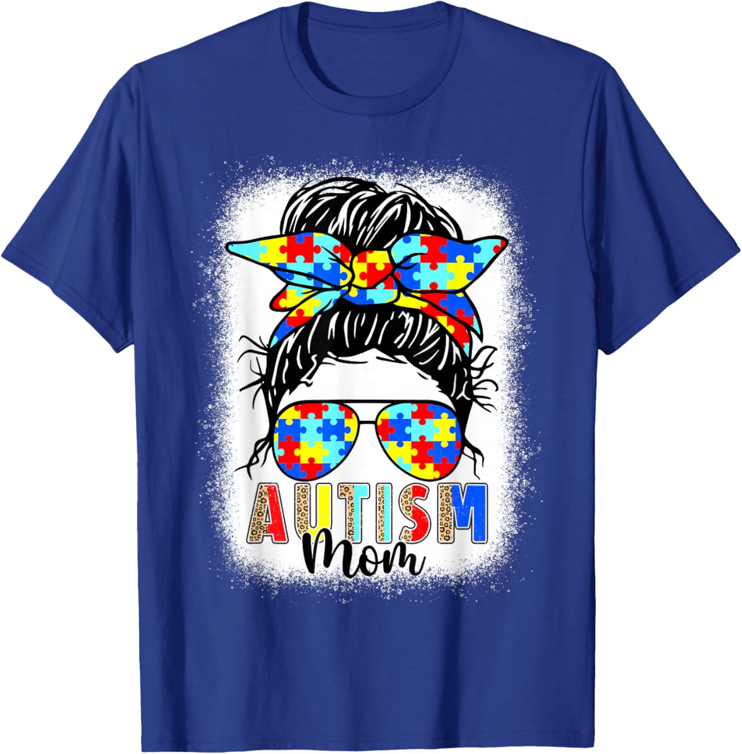 Autism Mom Life Messy Bun T-Shirt Perfect for Mother's Day Gift - 15