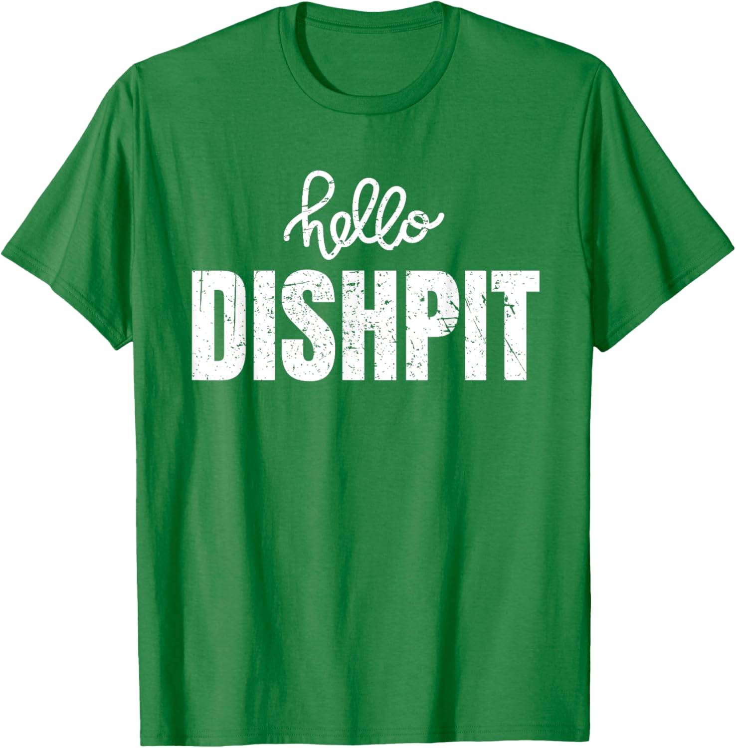 Vintage Hello Dishpit Funny Dishwasher Saying T-Shirt for Men and Women - 19