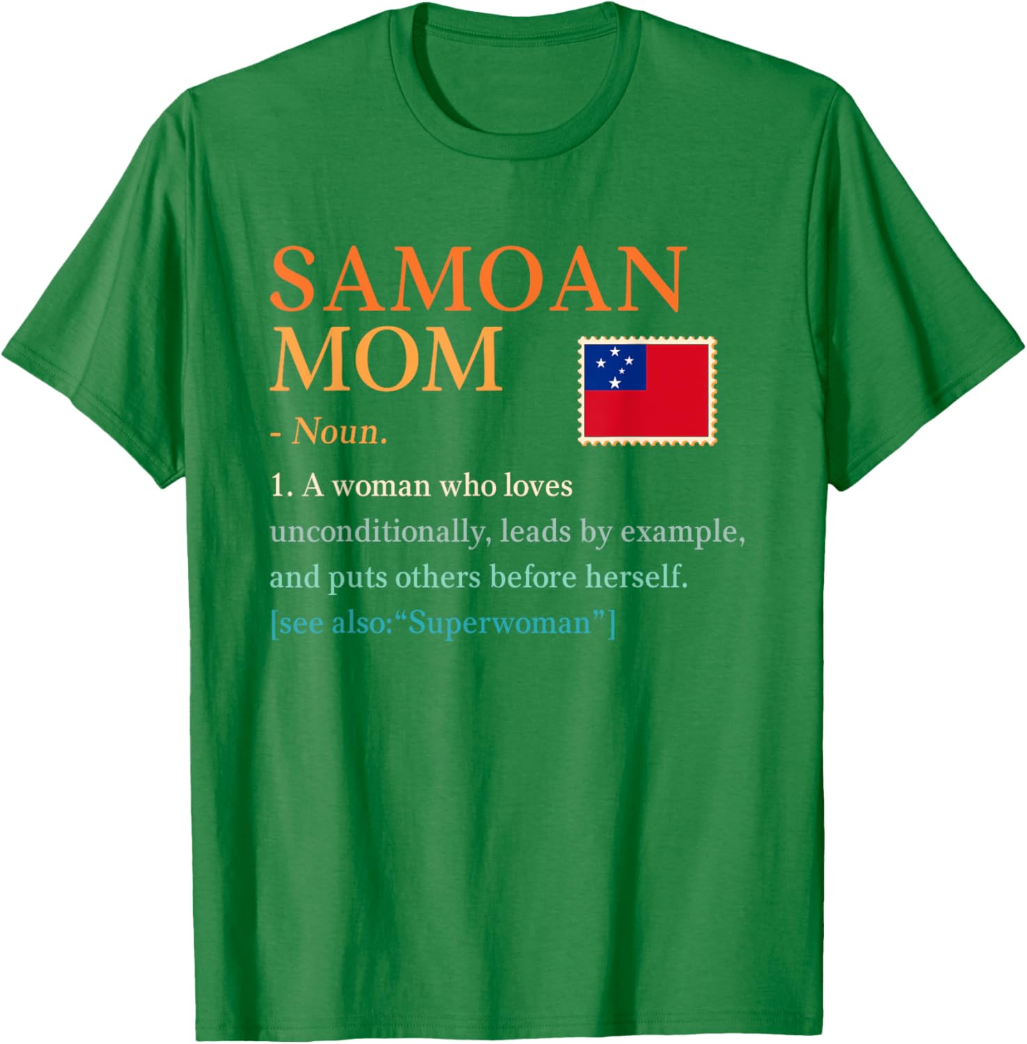 Samoan Mom Pride Flag T-Shirt Perfect for Mother's Day Gift Idea - 13