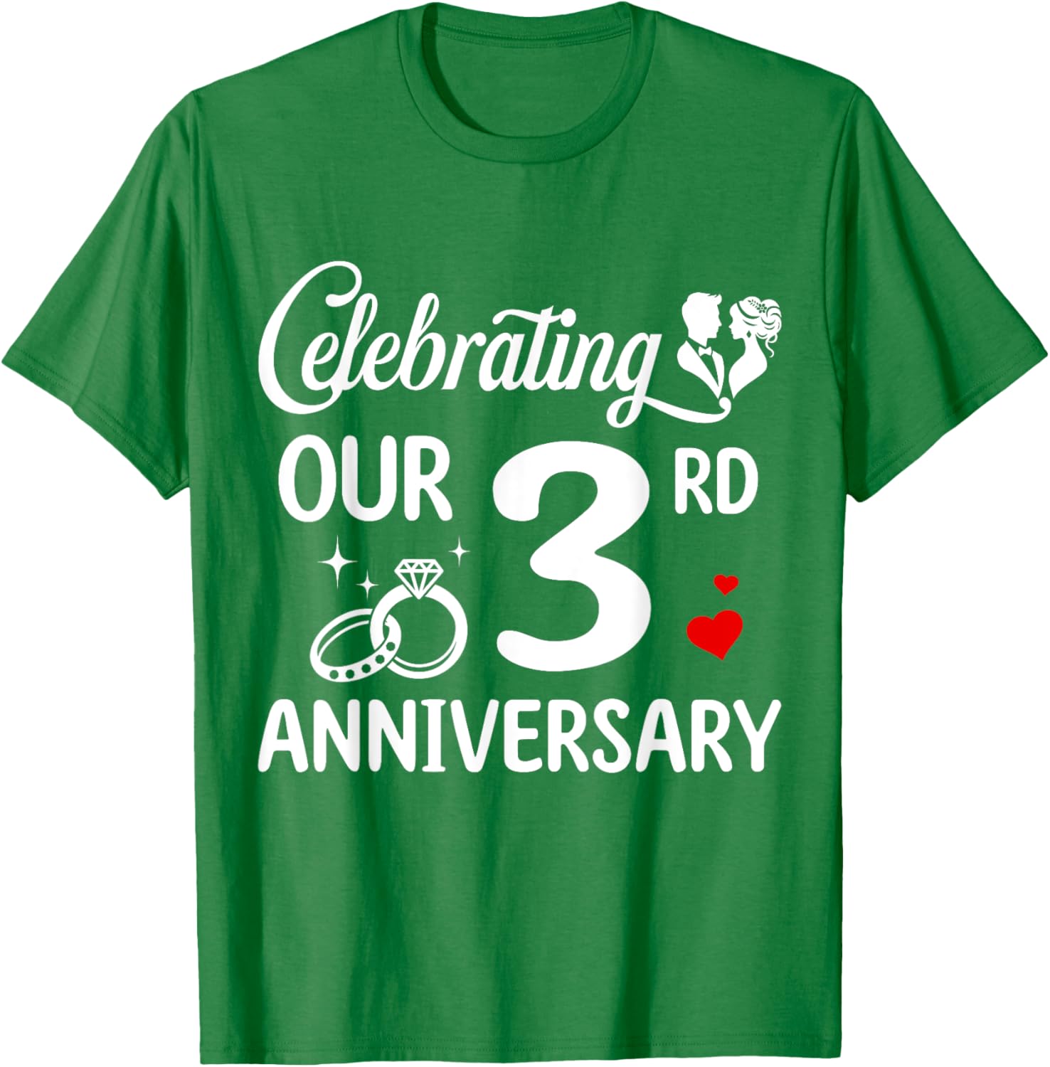 3rd Wedding Anniversary T-Shirt for Couples Celebrating 3 Years of Love - 3