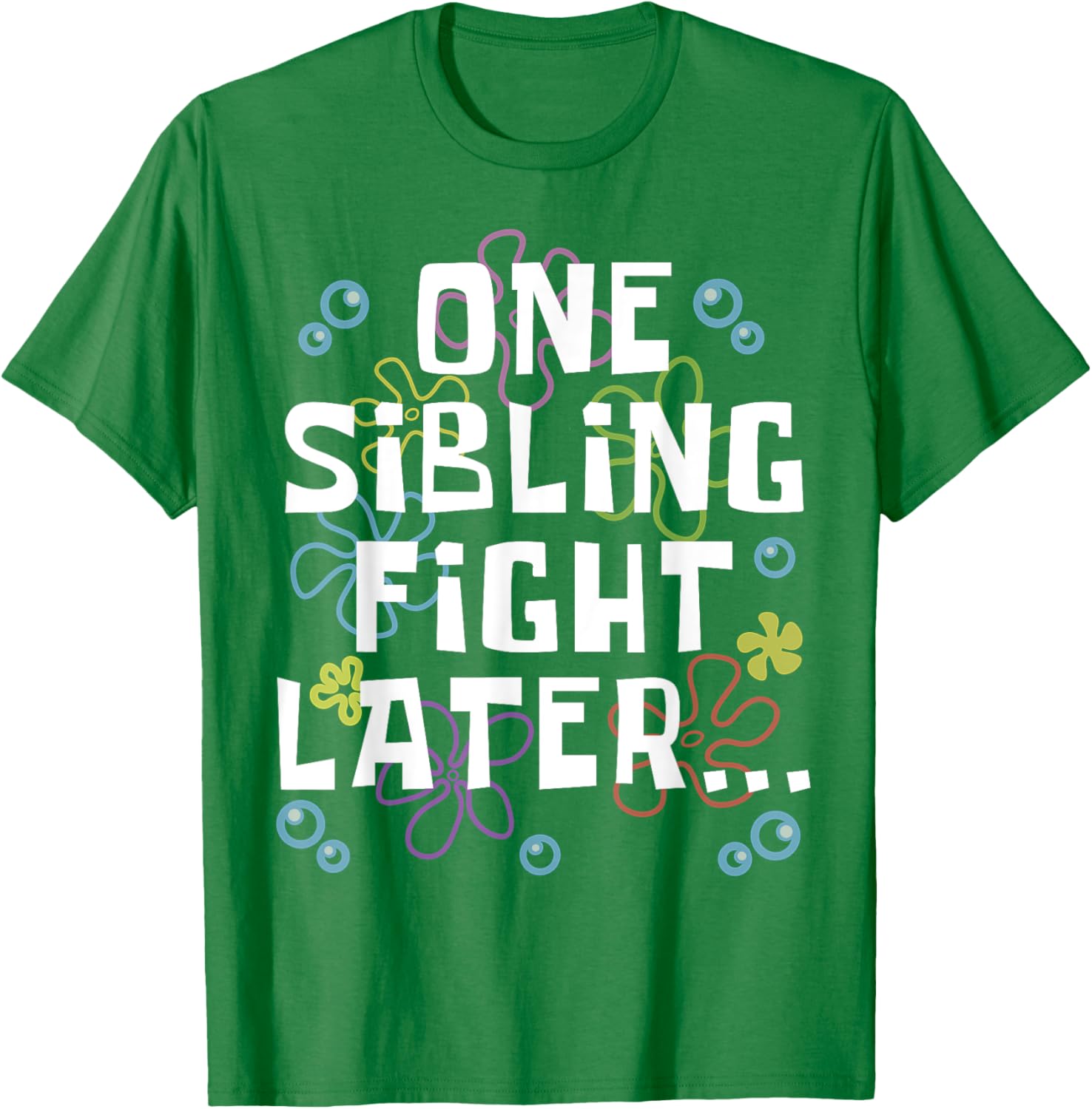 Siblings Matching Brother Sister T-Shirt One Sibling Fight Later Design - 12