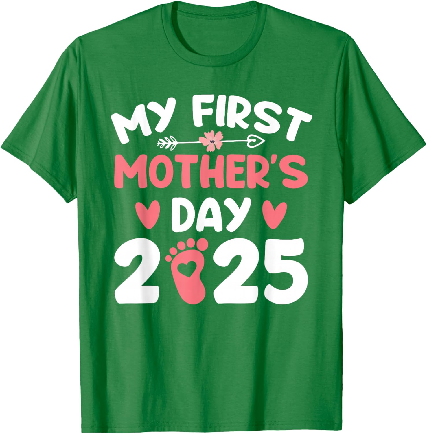My First Mother's Day 2025 Mom T-Shirt for New Moms - Cute Gift Idea - 7