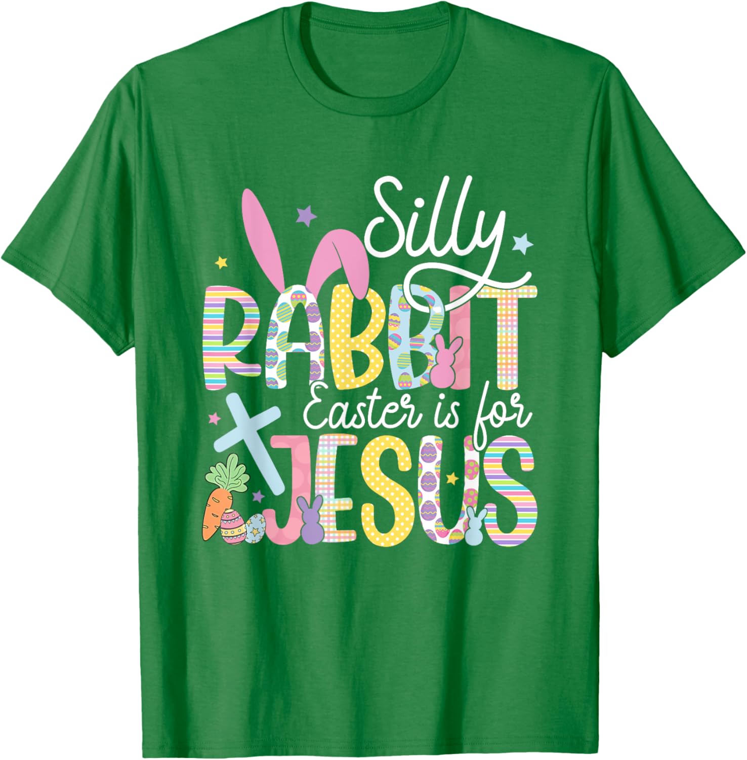 Silly Rabbit Easter is for Jesus Christian T-Shirt for Kids and Adults - 23