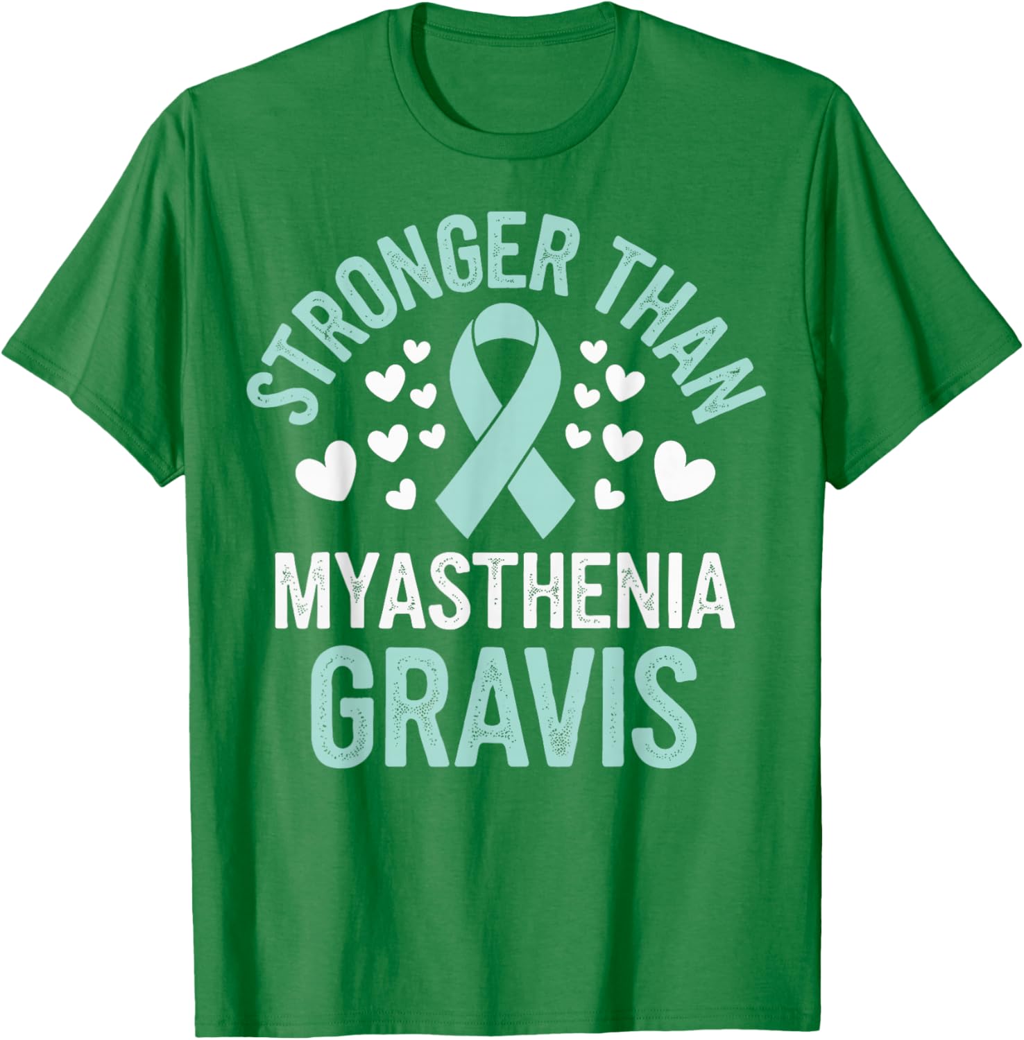 Stronger Than Myasthenia Gravis T-Shirt for Support & Comfort - 18