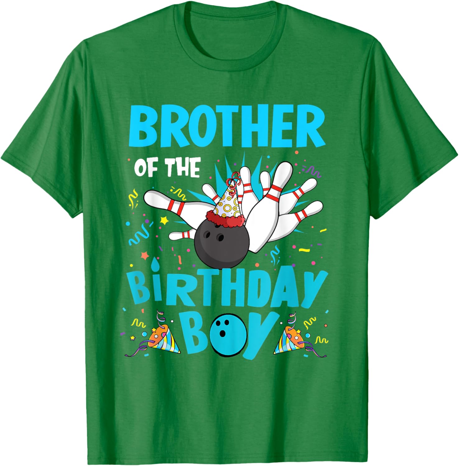 Brother Of The Birthday Boy Bowling Family Matching T-Shirt for Fun Celebrations - 20