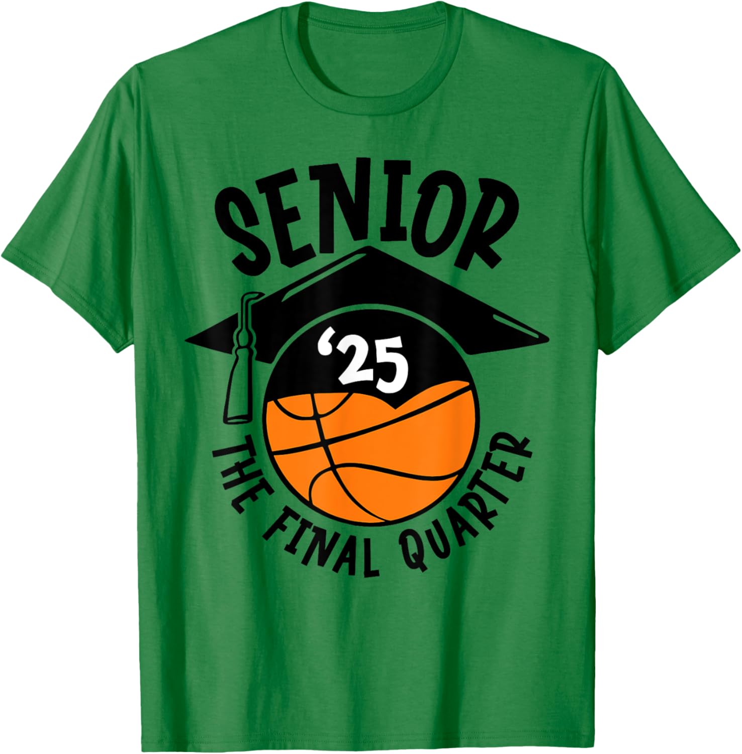 Senior 25 Final Quarter Class of 2025 Basketball T-Shirt for Fans - 12