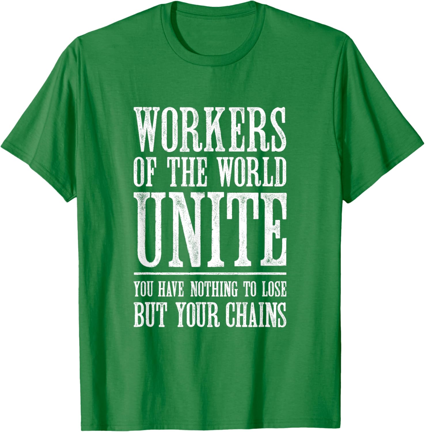 Workers of the World Unite T-Shirt for Stylish Activists and Allies - 18