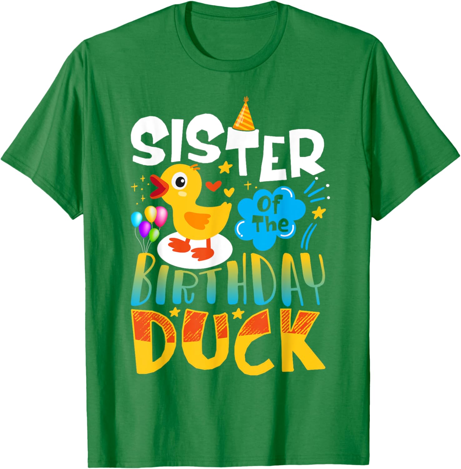 Sister of the Birthday Duck Matching Family Tee for Duck Lovers - 13